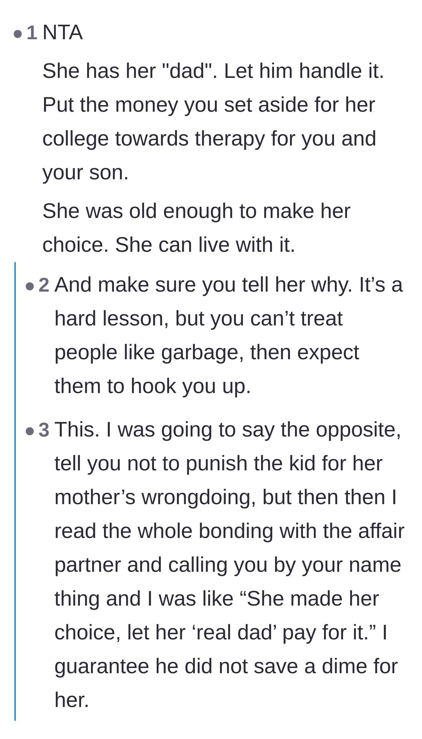 Comment thread 1 - Advice to use the college fund for therapy for the father and son instead.