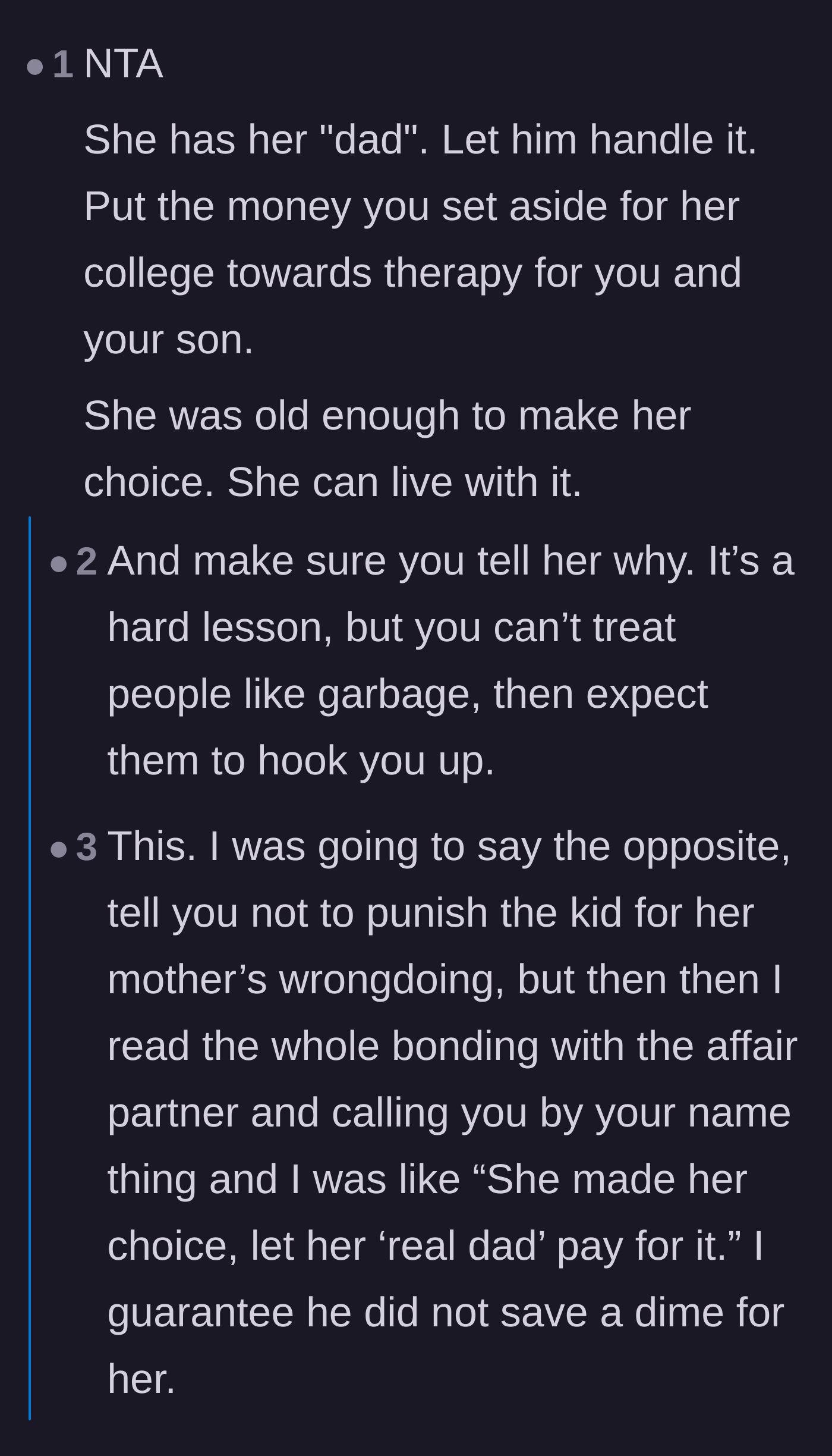 Comment thread 1 - Advice to use the college fund for therapy for the father and son instead.