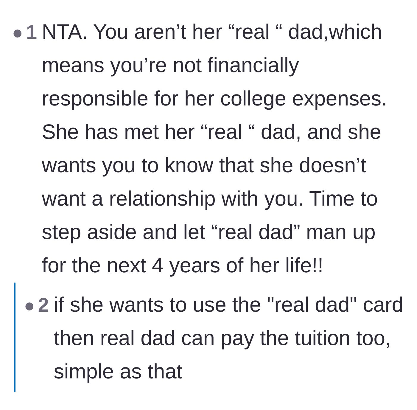 Comment thread 5 - Pointing out that if he isn't the real dad, he isn't financially responsible for her college.
