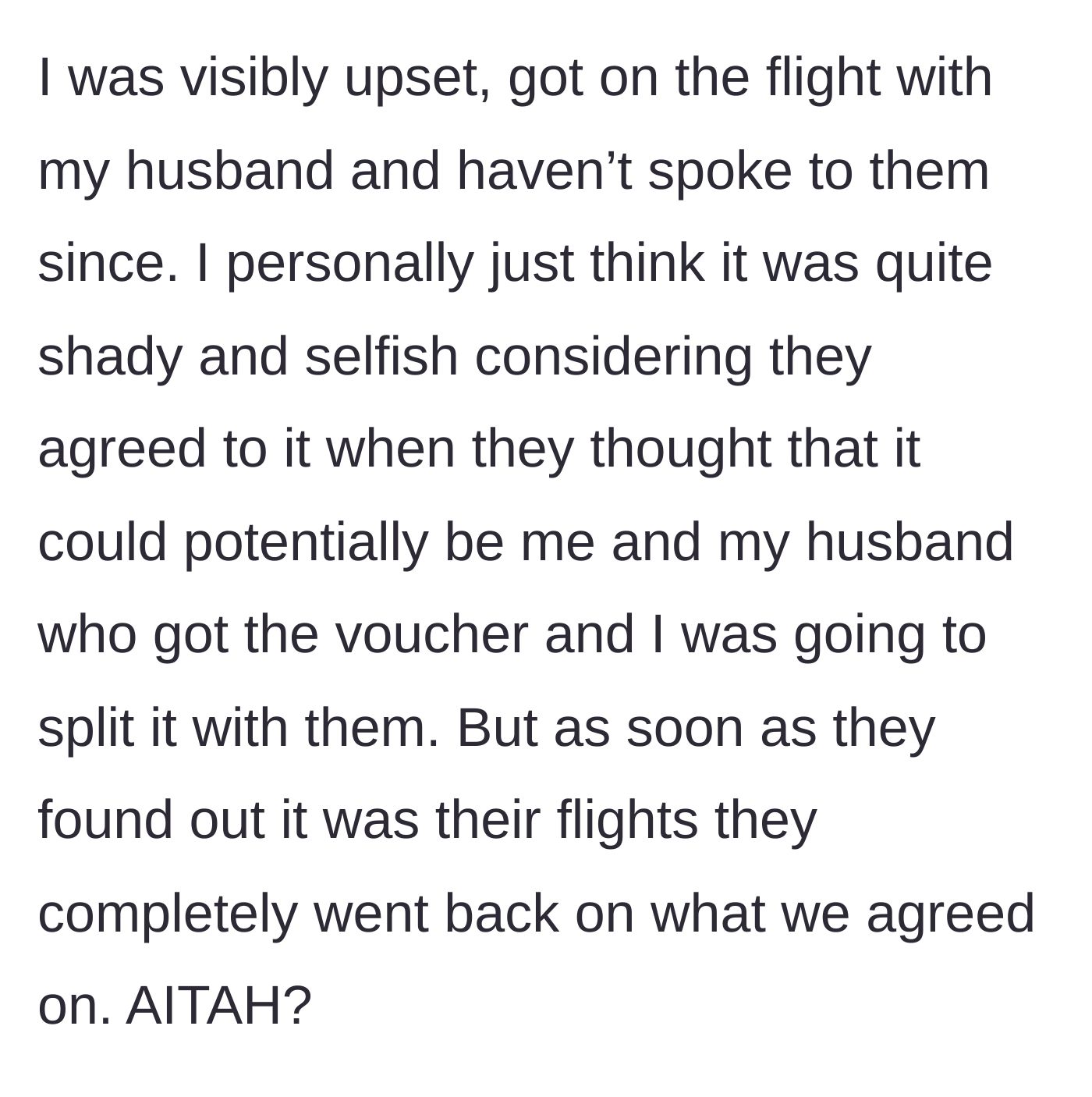 Story part 5 - The devastated main character boards the flight with her husband and immediately cuts contact with the greedy neighbors.