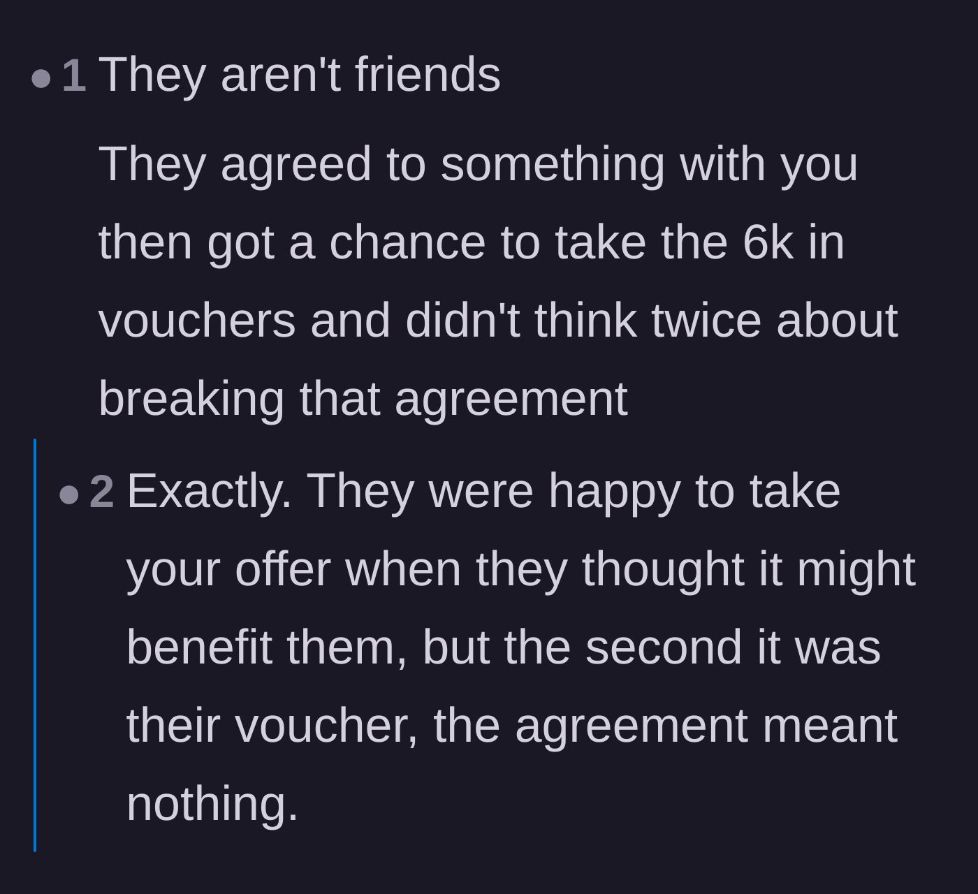 Comment thread 1 - Readers point out that true friends wouldn't hesitate to honor an agreement, proving the relationship was entirely transactional.