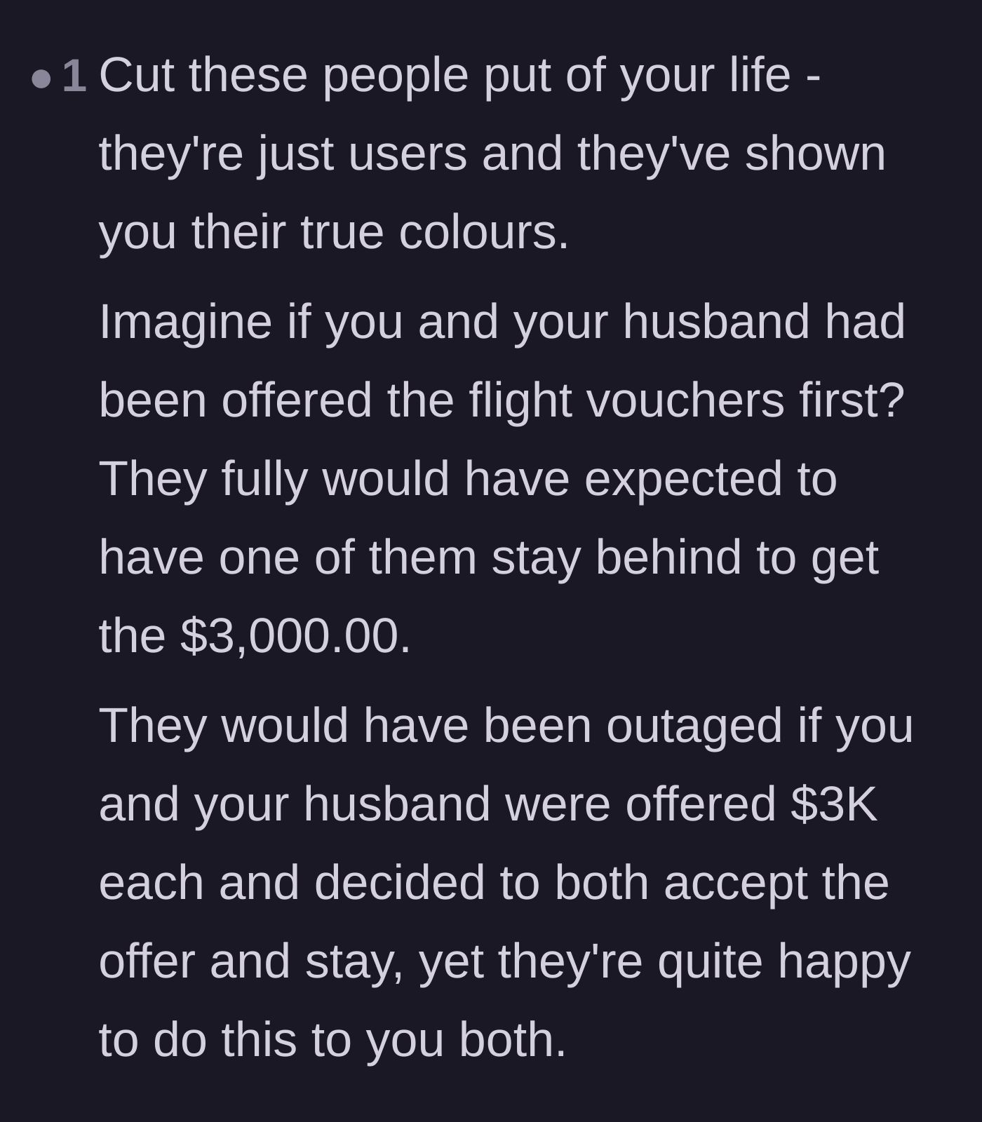 Comment thread 4 - Advice to cut the neighbors out completely because they have revealed their true, selfish colors.