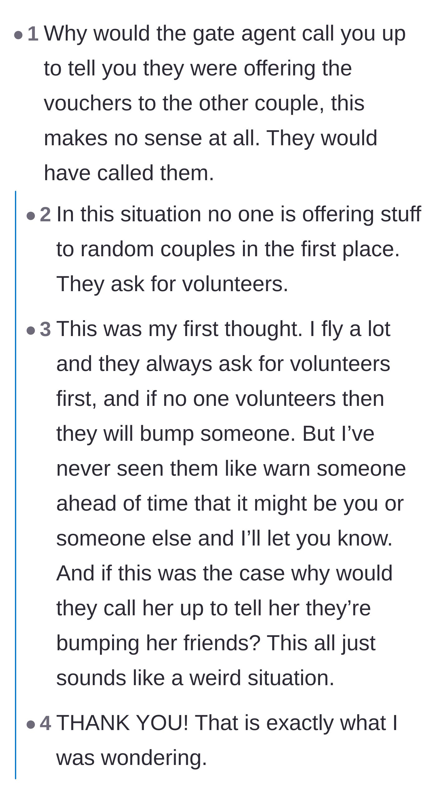 Comment thread 6 - Skeptical readers question the logistical plausibility of the gate agent's actions regarding the voucher offer.