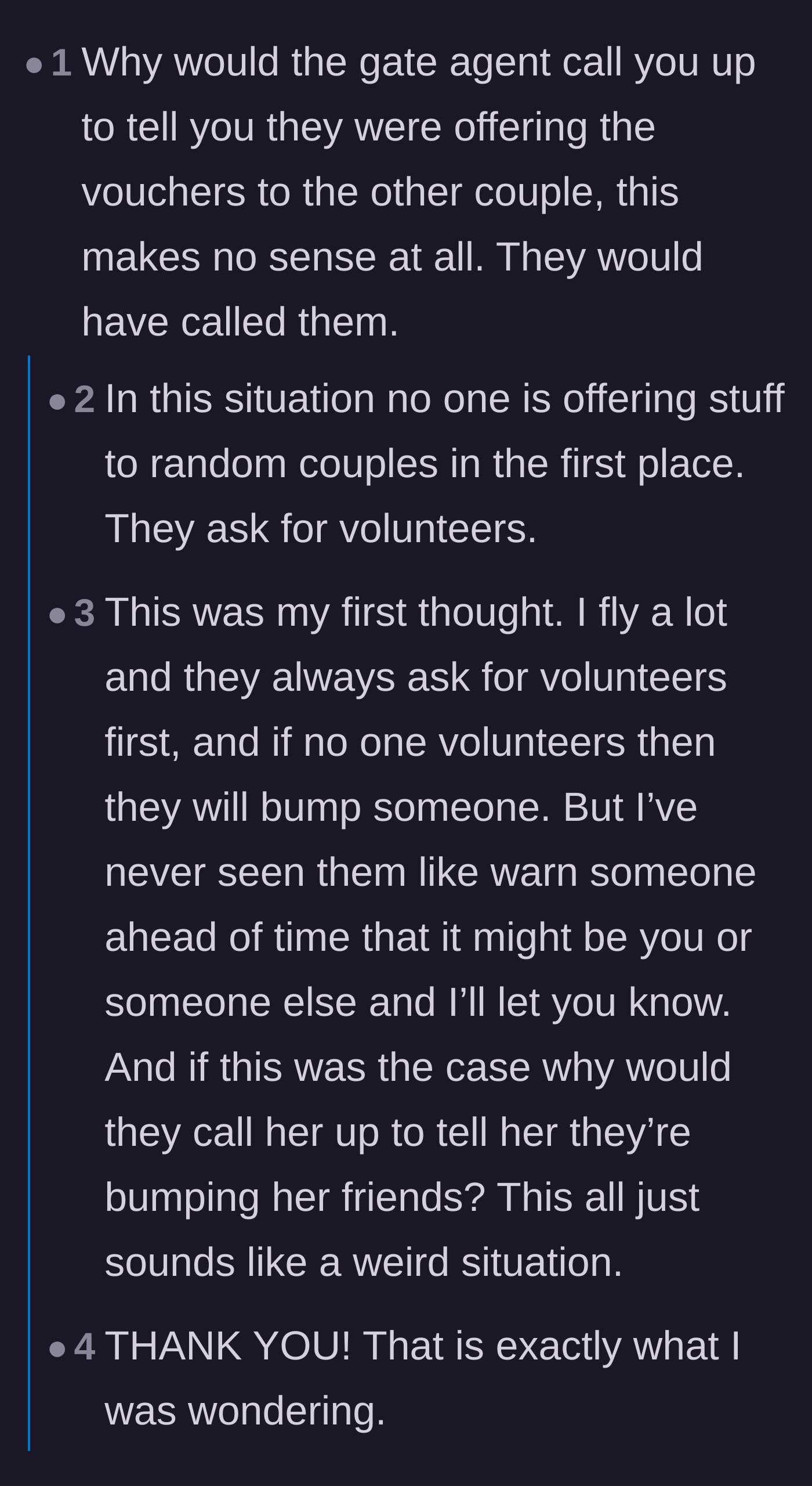 Comment thread 6 - Skeptical readers question the logistical plausibility of the gate agent's actions regarding the voucher offer.