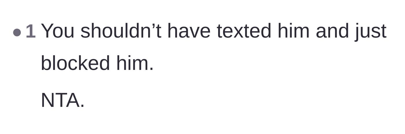 Comment thread 2 - A short comment suggesting she shouldn't have even bothered sending a text before blocking him.