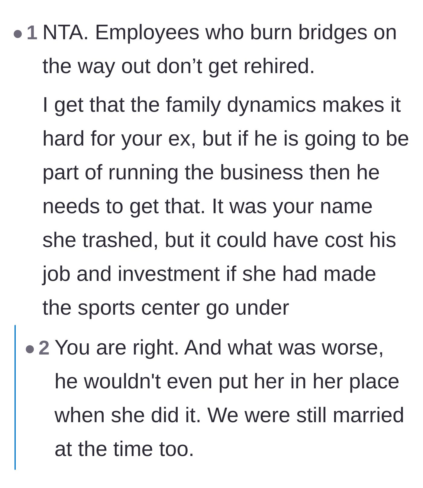 Comment thread 5 - Pointing out that the sister's sabotage threatened her own brother's investment while he stood by and did nothing