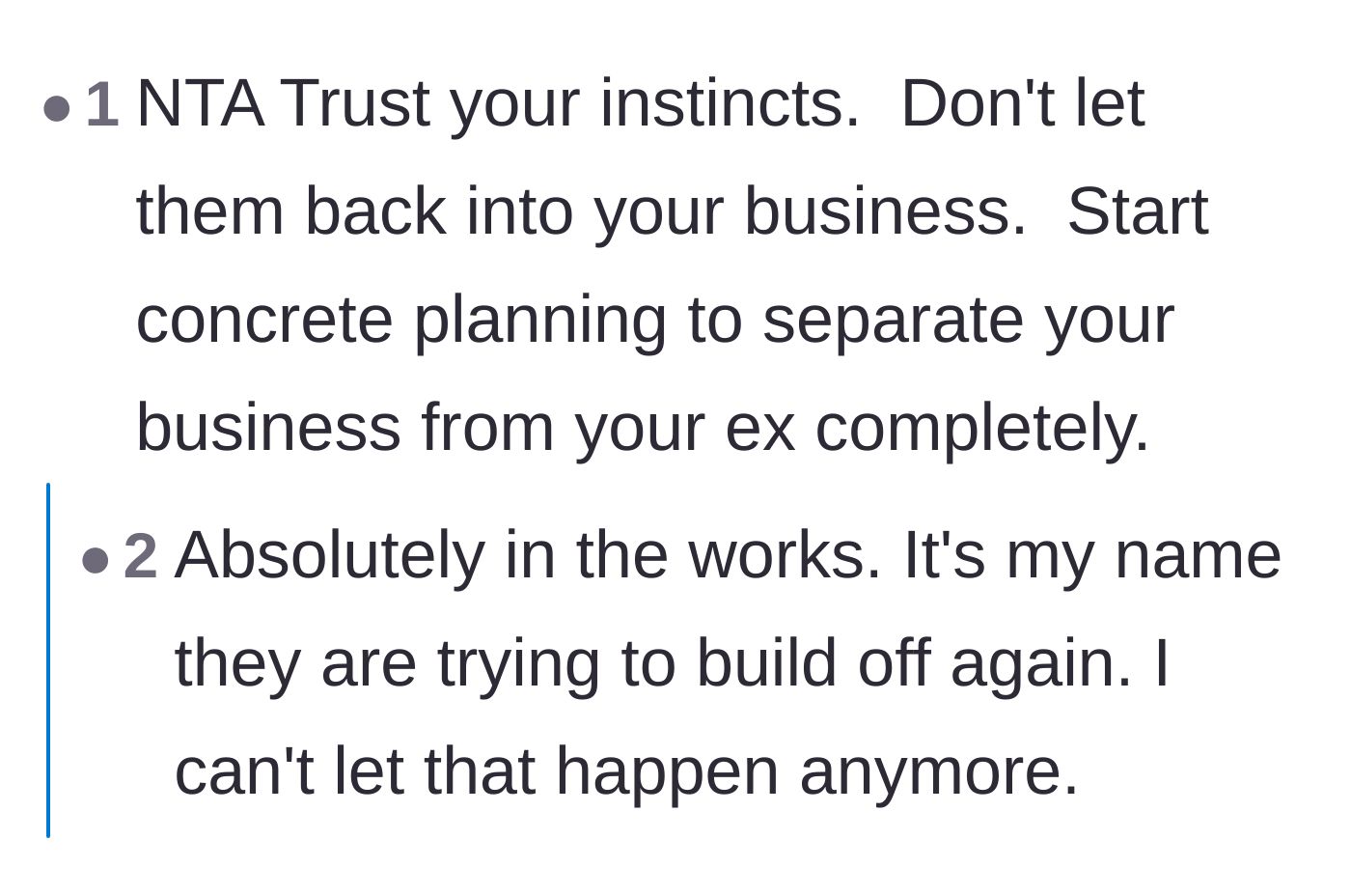 Comment thread 6 - Final encouragement for the owner to sever the partnership completely so her ex's family can no longer profit off her reputation
