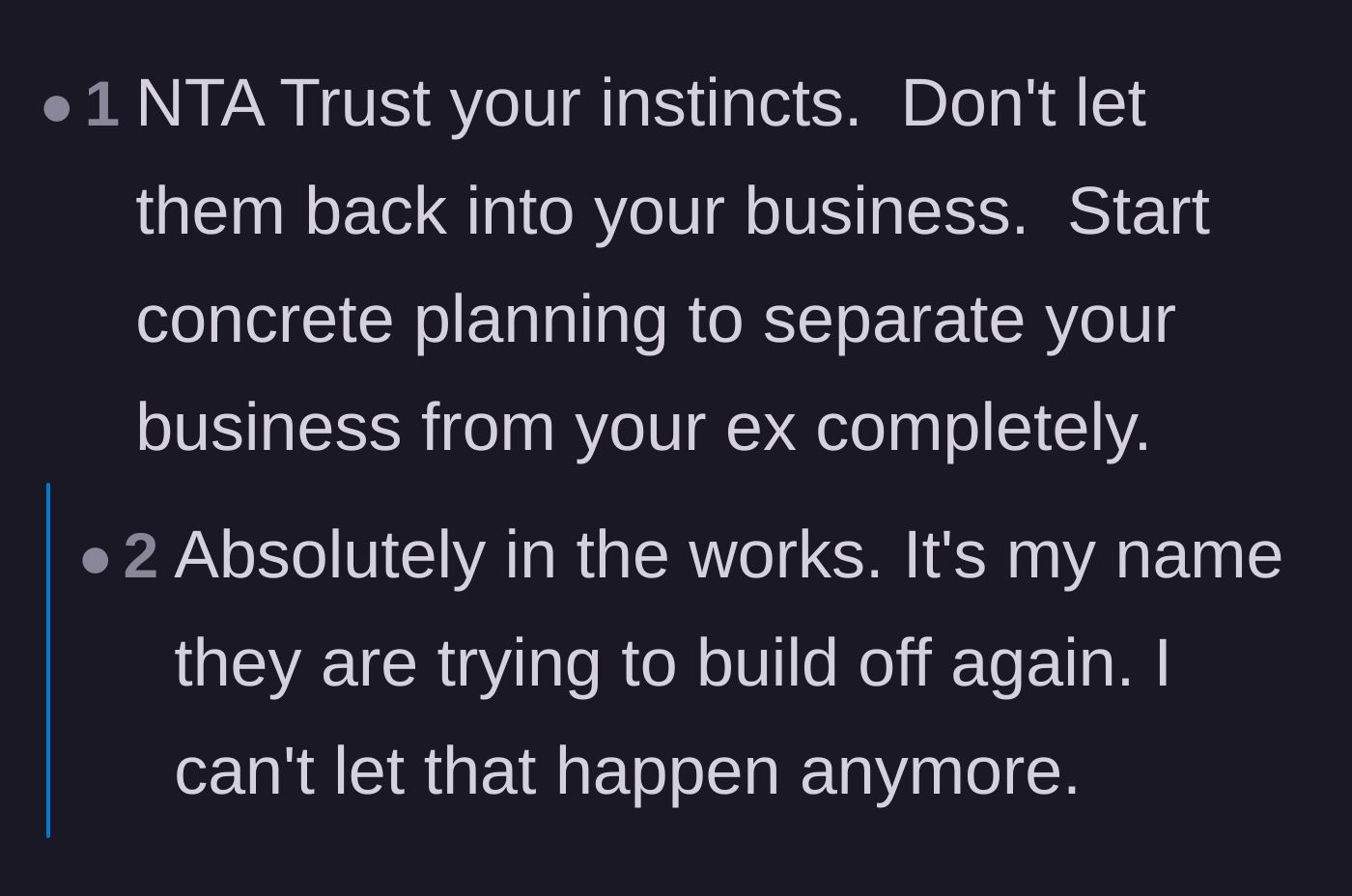 Comment thread 6 - Final encouragement for the owner to sever the partnership completely so her ex's family can no longer profit off her reputation