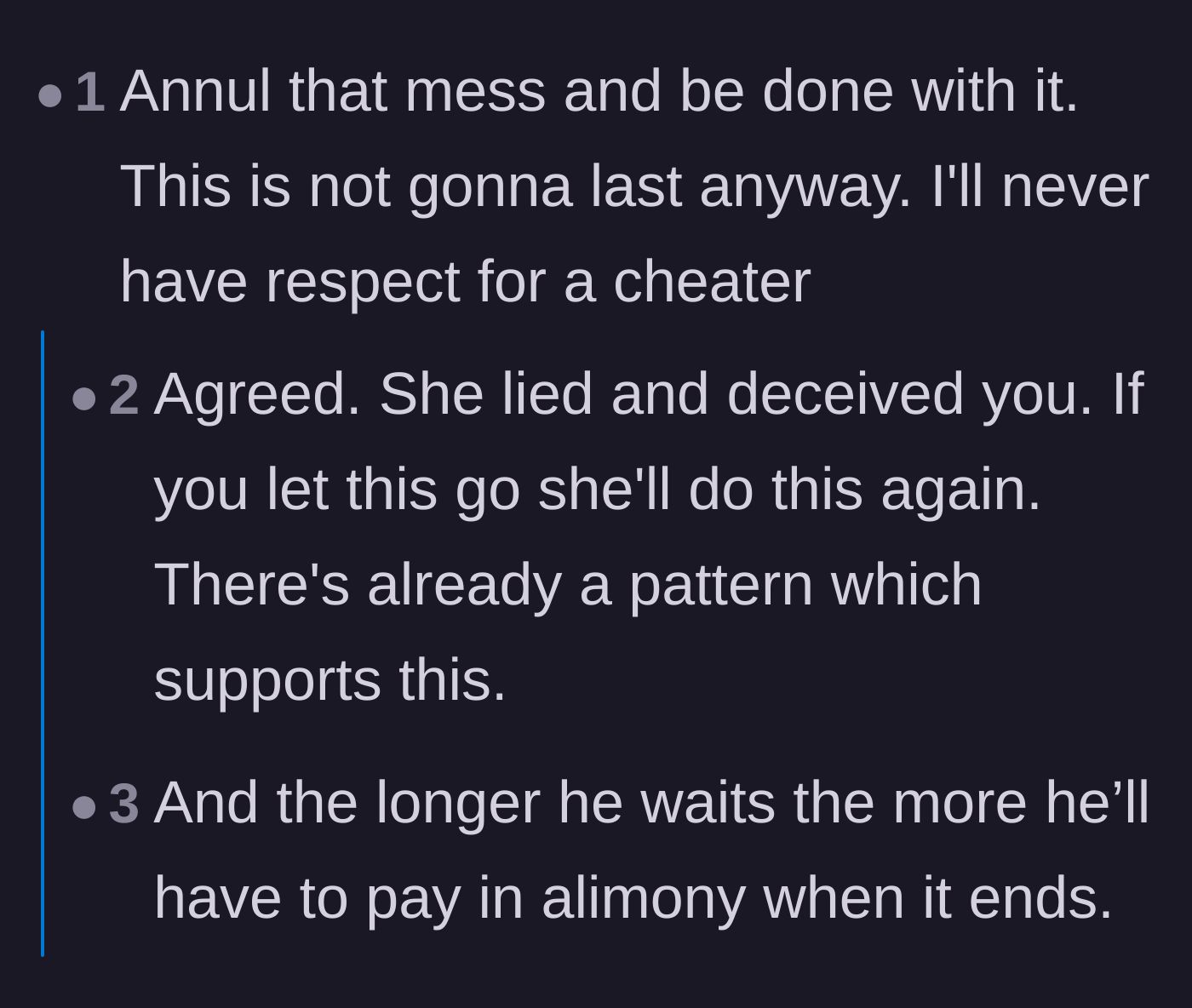 Comment thread 3 - Advice urging the husband to seek an annulment immediately to avoid future financial and emotional ruin.