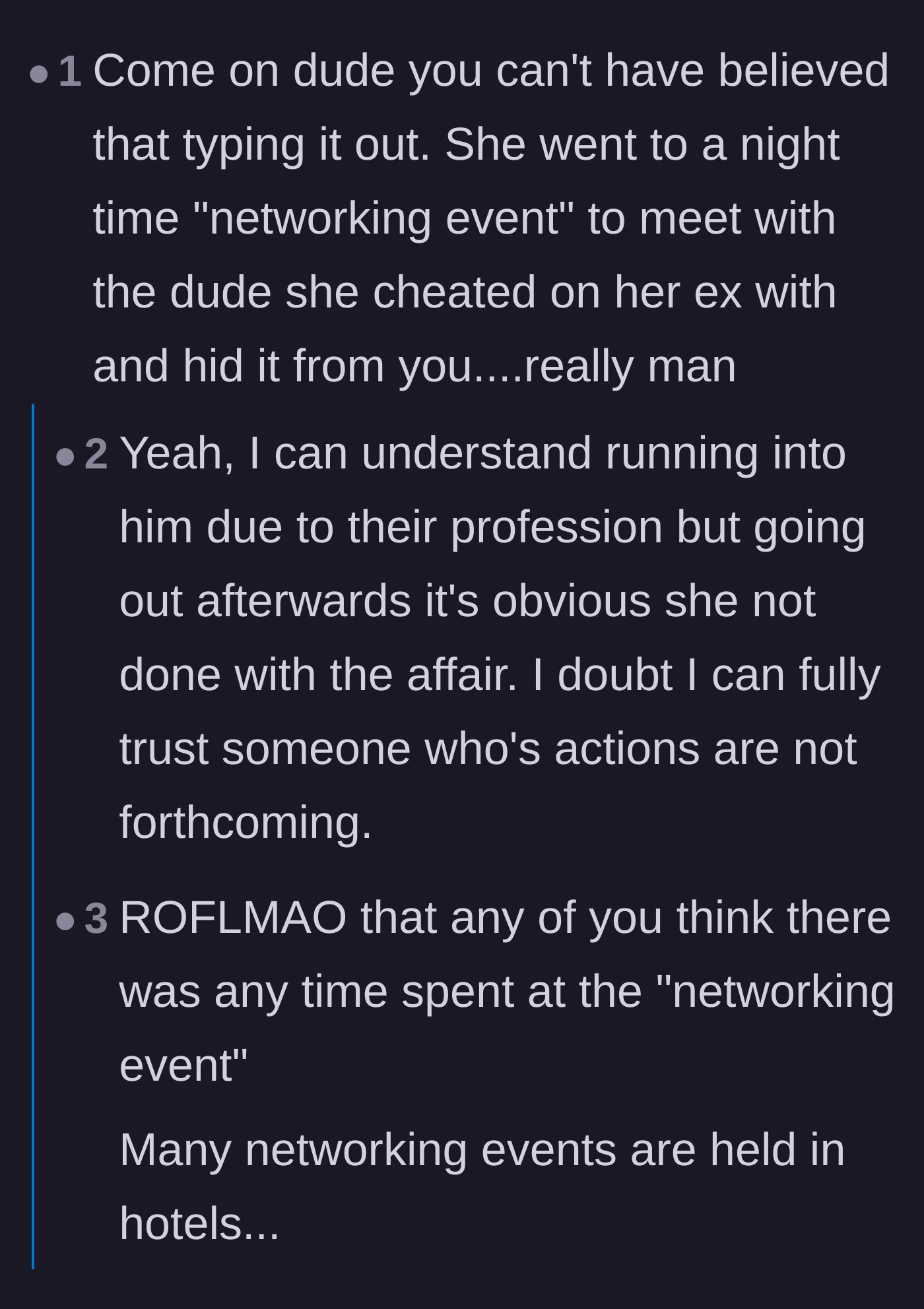Comment thread 5 - Skepticism about the true nature of evening networking events held at hotels with former affair partners.