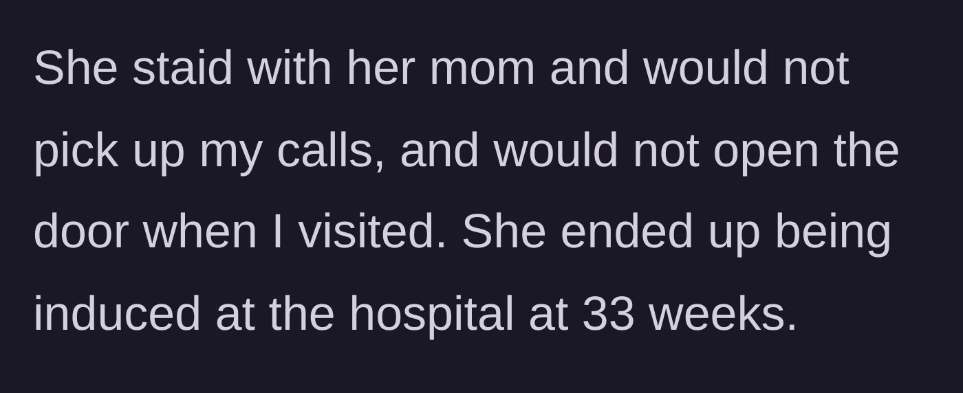 Story part 9 - Wife ignoring his calls and giving birth without telling him
