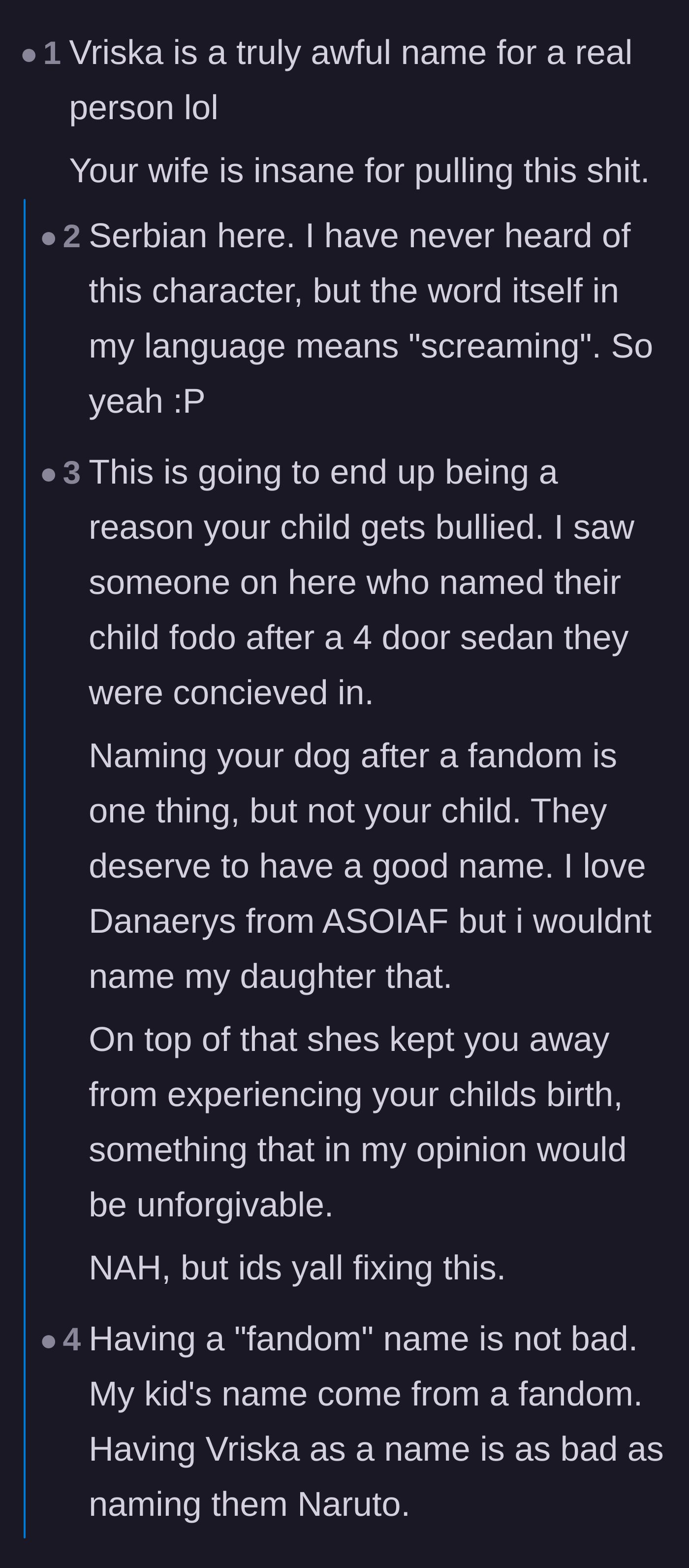 Comment thread 6 - Criticism of how awful the name is in the real world, noting it even translates to 'screaming' in Serbian.