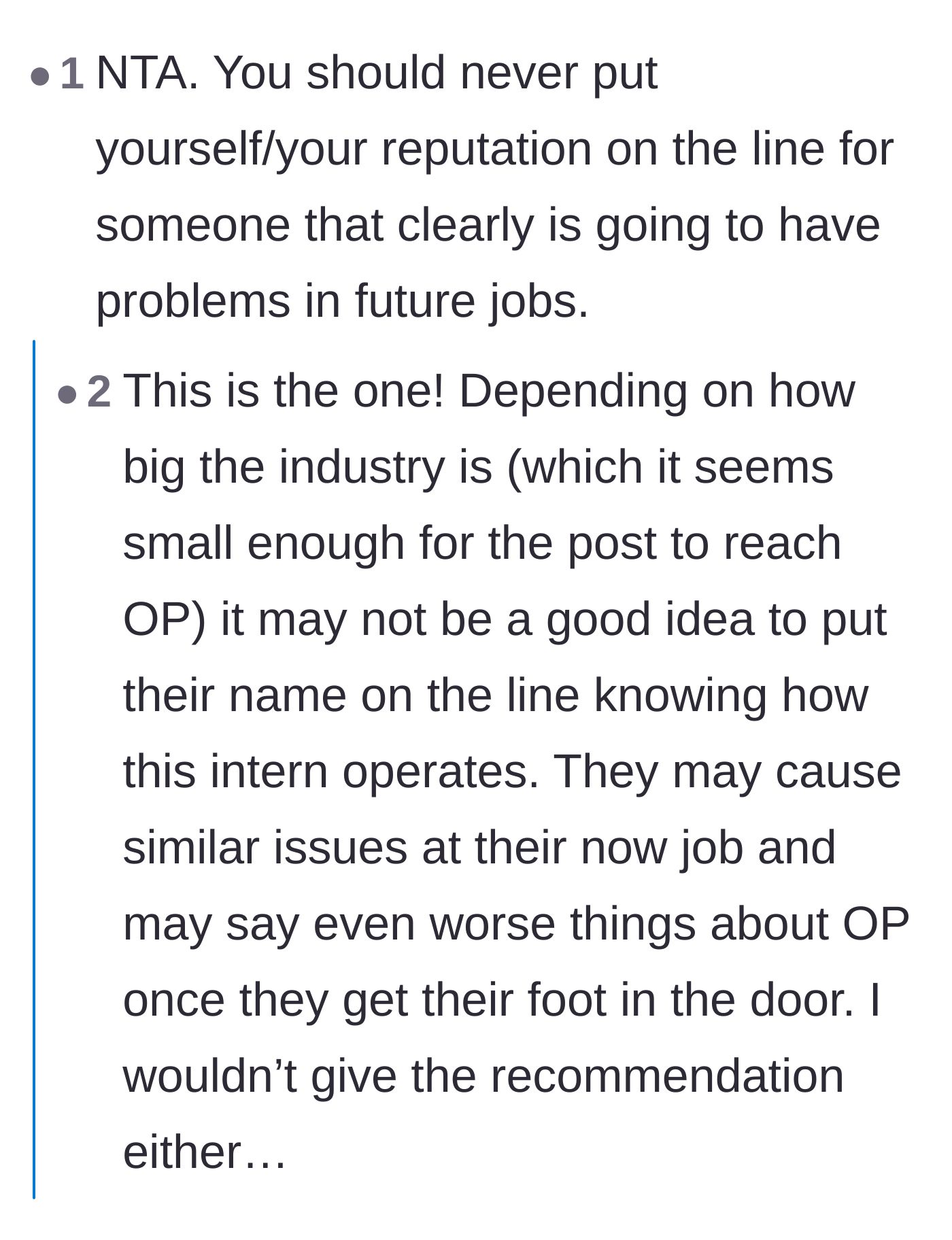 Comment thread 3 - Readers swapping stories about recommending people who end up completely self-sabotaging their own opportunities.