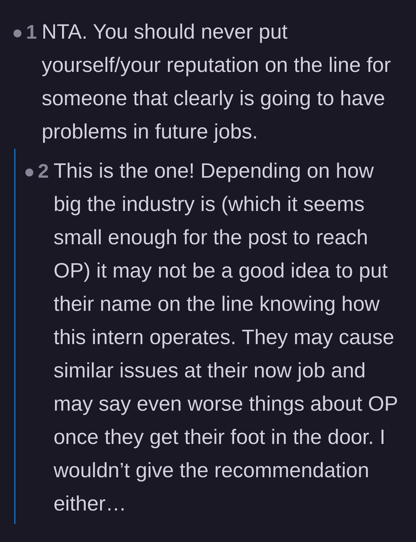 Comment thread 3 - Readers swapping stories about recommending people who end up completely self-sabotaging their own opportunities.