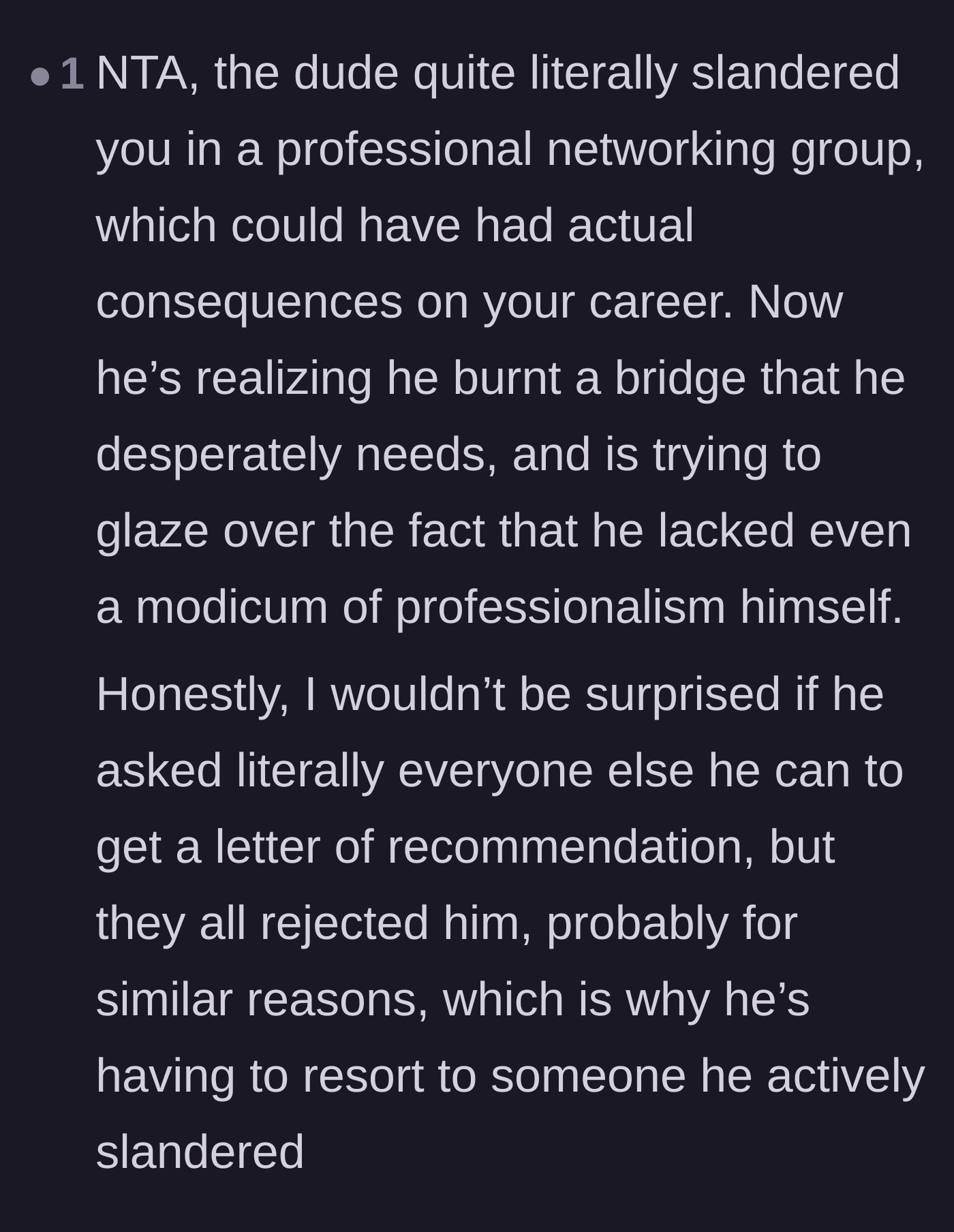 Comment thread 5 - Speculation that the intern only came back to the mentor because every other potential reference had already rejected him.