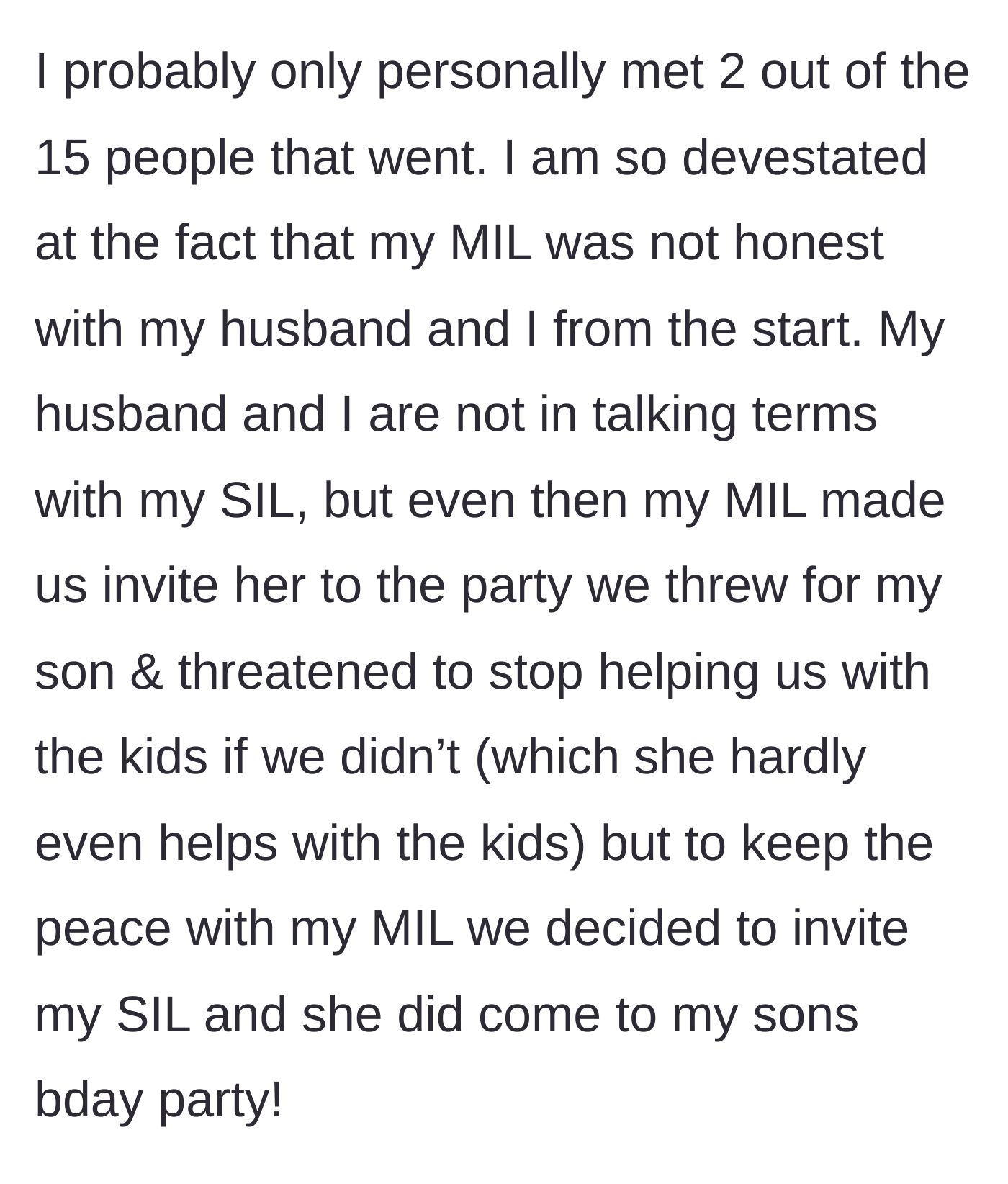 Story part 3 - The mother explains her devastation over the lies and reveals she only invited the estranged sister-in-law to the original party because the mother-in-law threatened them.