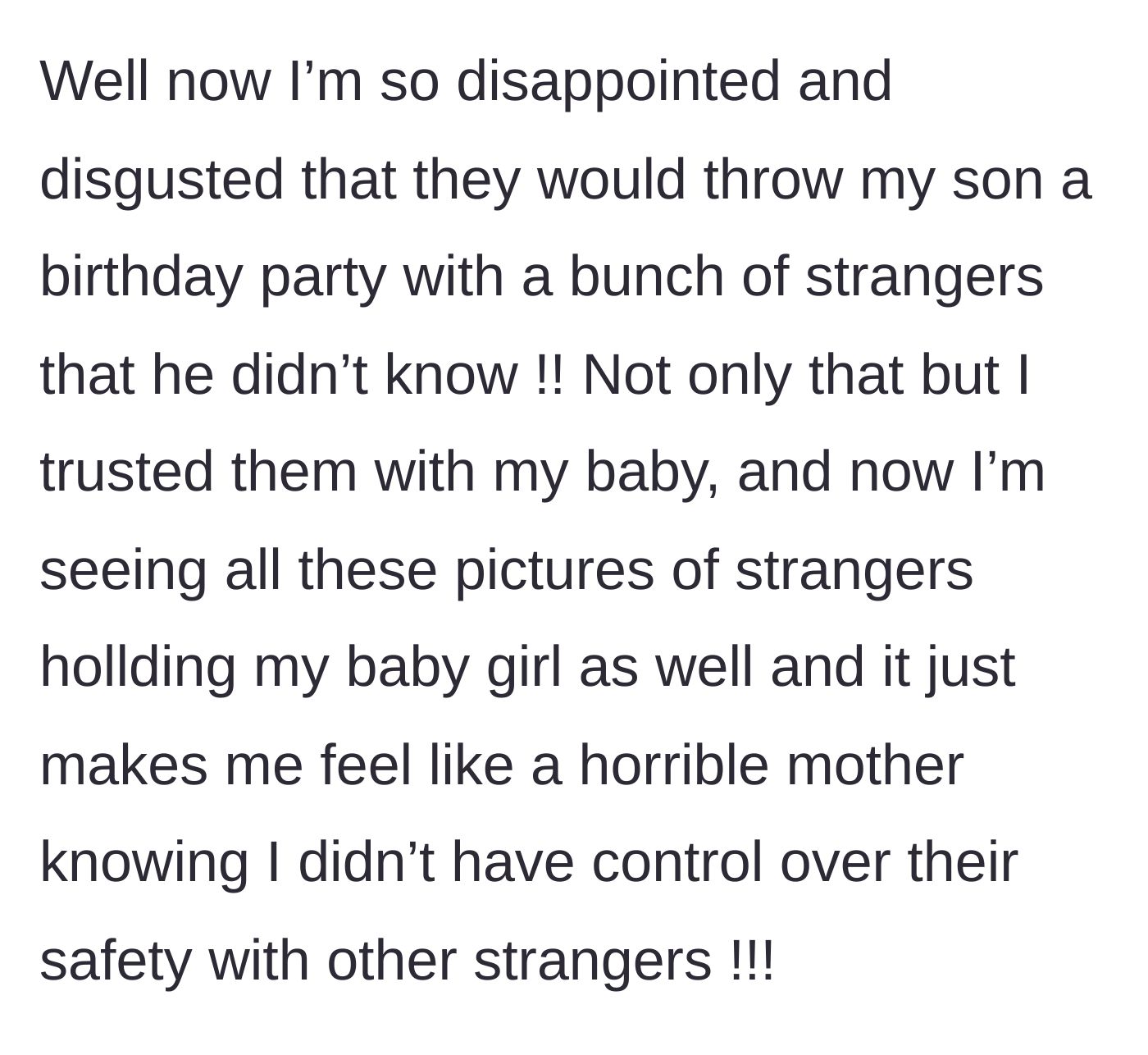 Story part 4 - The mother expresses disgust over strangers holding her baby in photos, causing her deep anxiety and making her feel like a horrible mother.