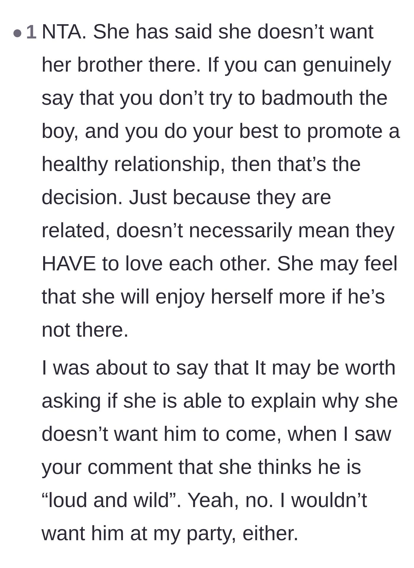 Comment thread 5 - Support for the daughter's right to exclude her brother because of his overwhelming behavior.