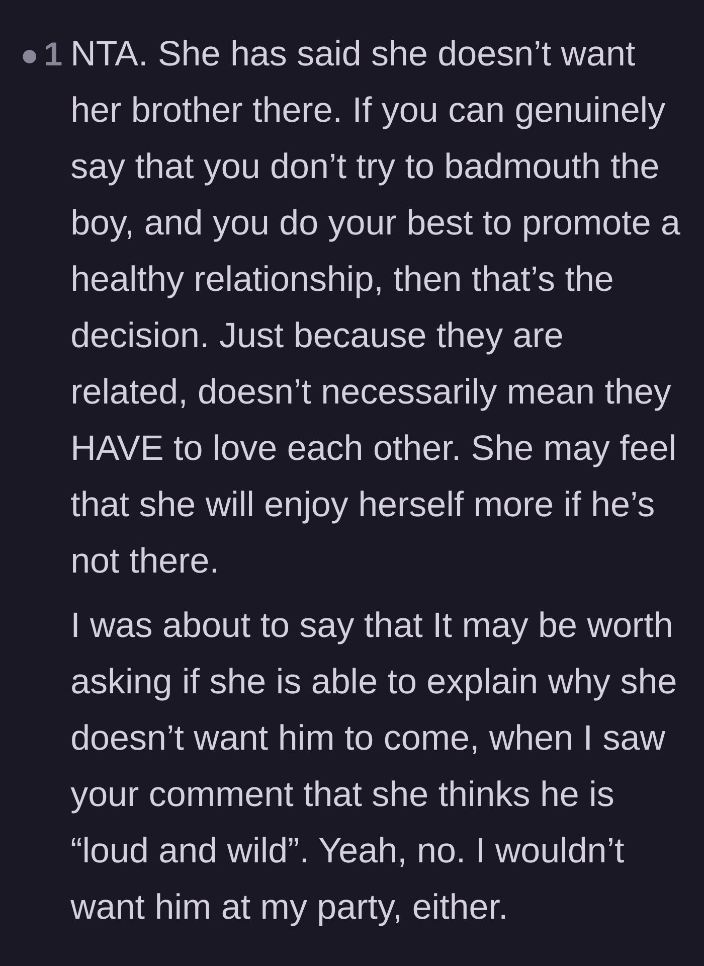 Comment thread 5 - Support for the daughter's right to exclude her brother because of his overwhelming behavior.
