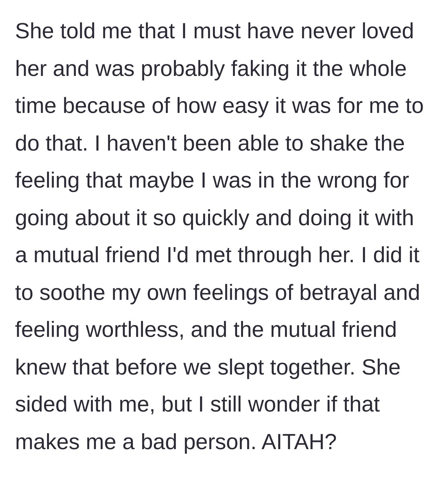 Story part 5 - The ex accuses the main character of faking their love, leaving the main character feeling guilty.