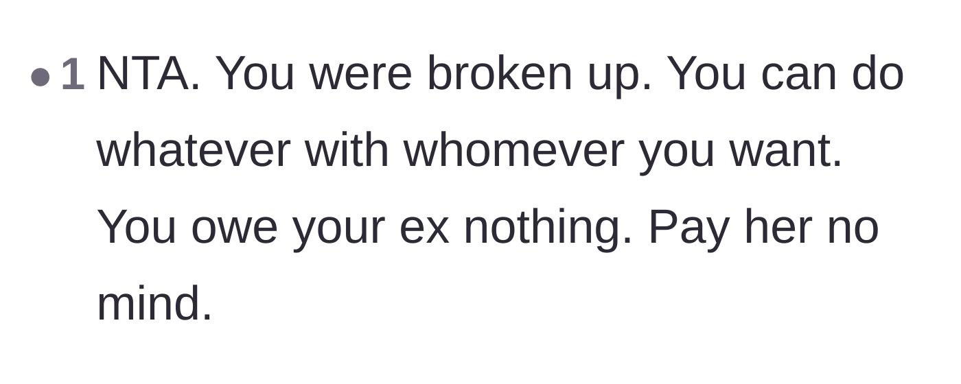 Comment thread 5 - A simple reminder that exes are owed absolutely nothing once the relationship ends.