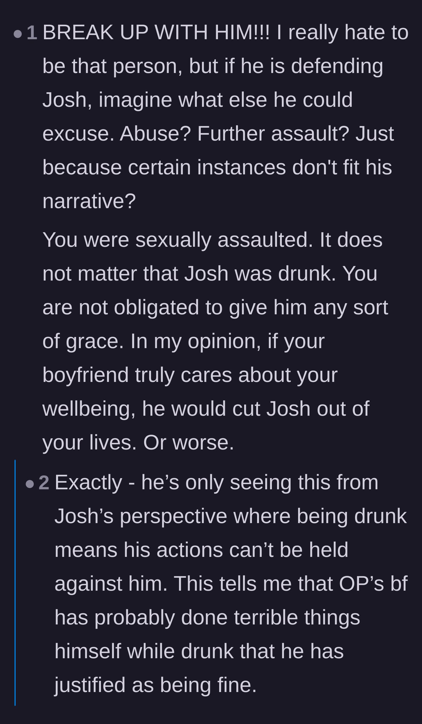 Comment thread 2 - Outrage over the boyfriend using alcohol as an excuse for his friend's predatory behavior.