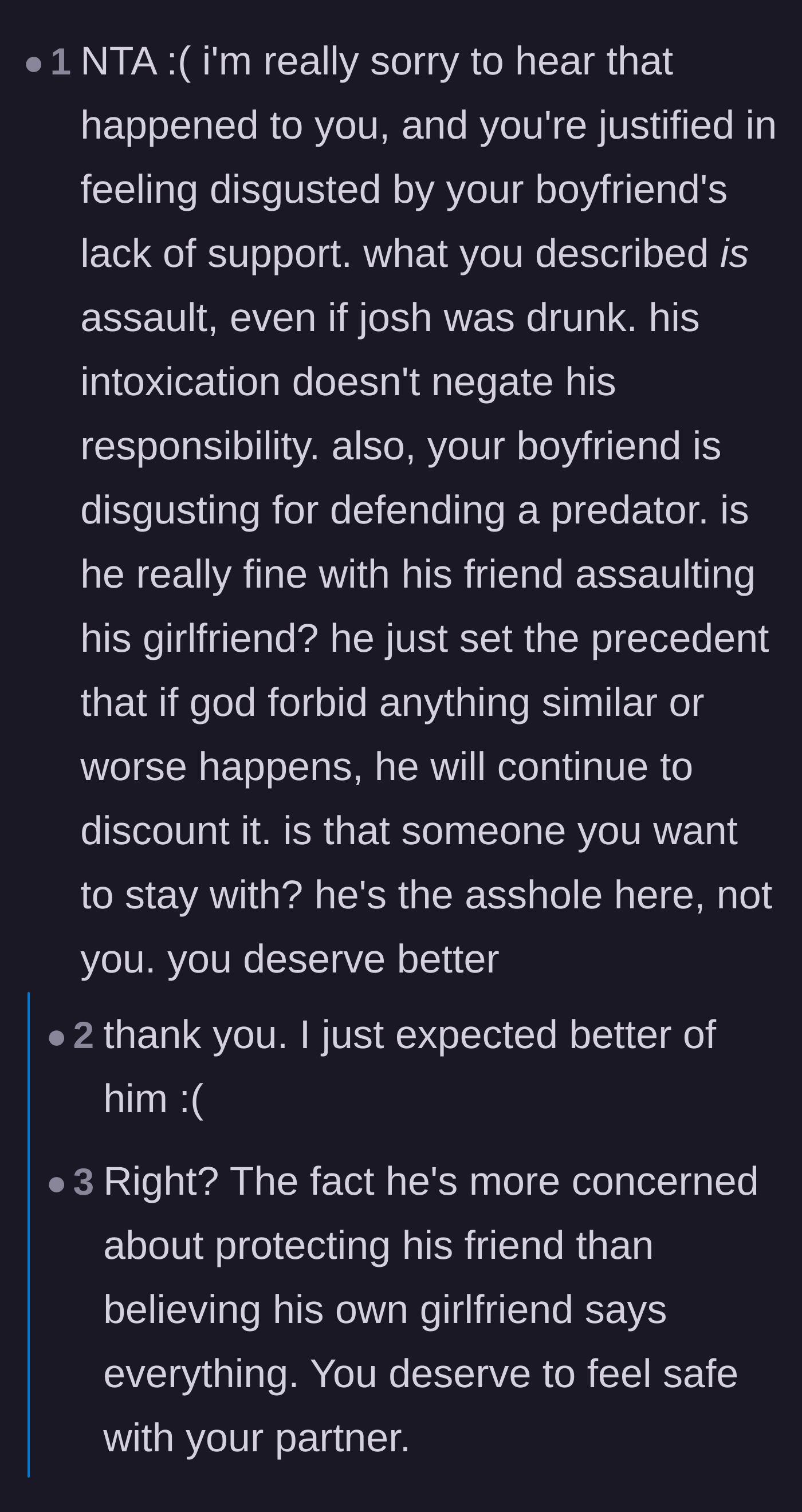 Comment thread 5 - Support for the main character's grief over her partner's true colors and advice to file a police report.