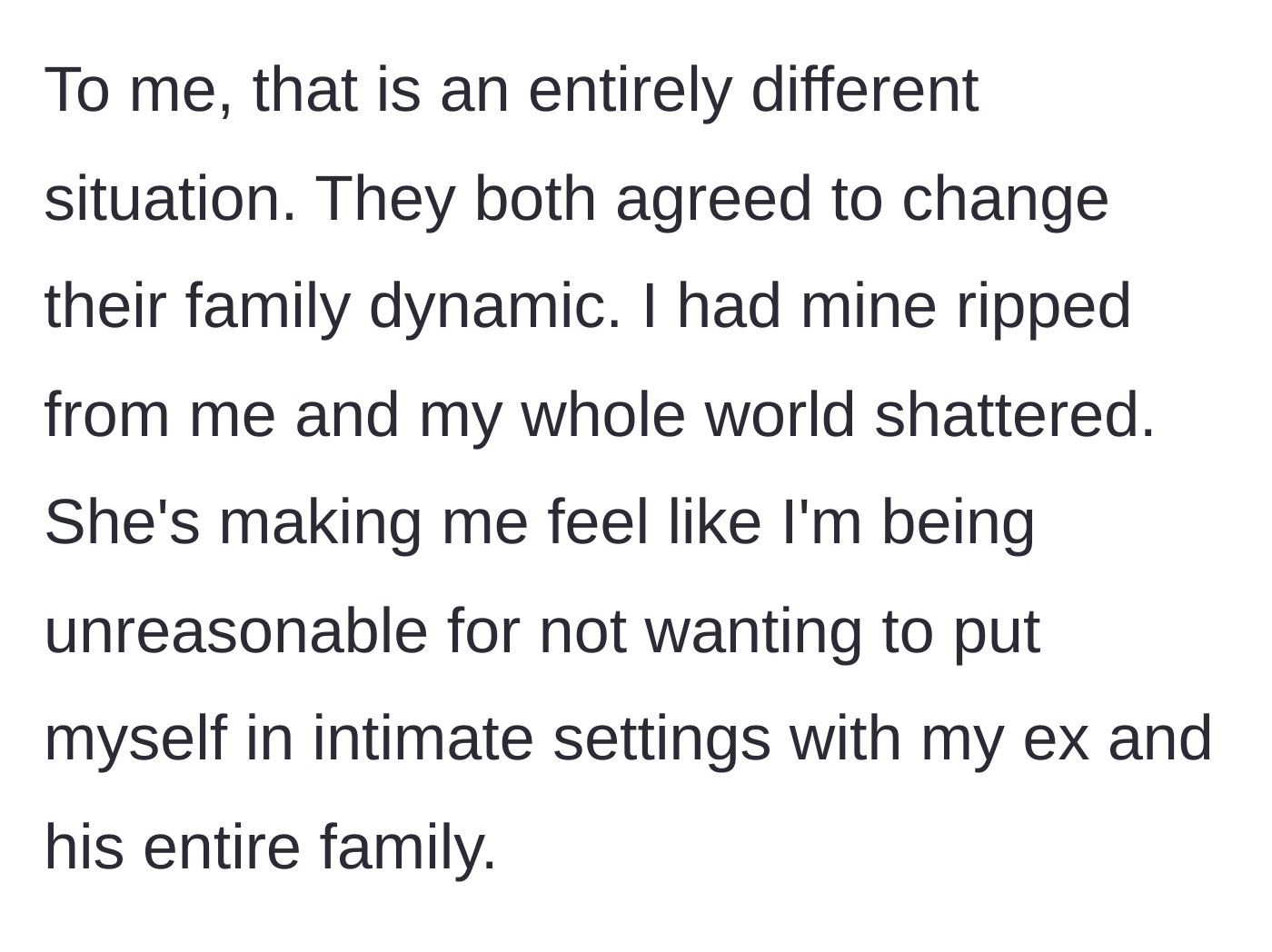 Story part 3 - The author expresses her devastation over having her family ripped away and feeling gaslighted by the mother-in-law's demands.