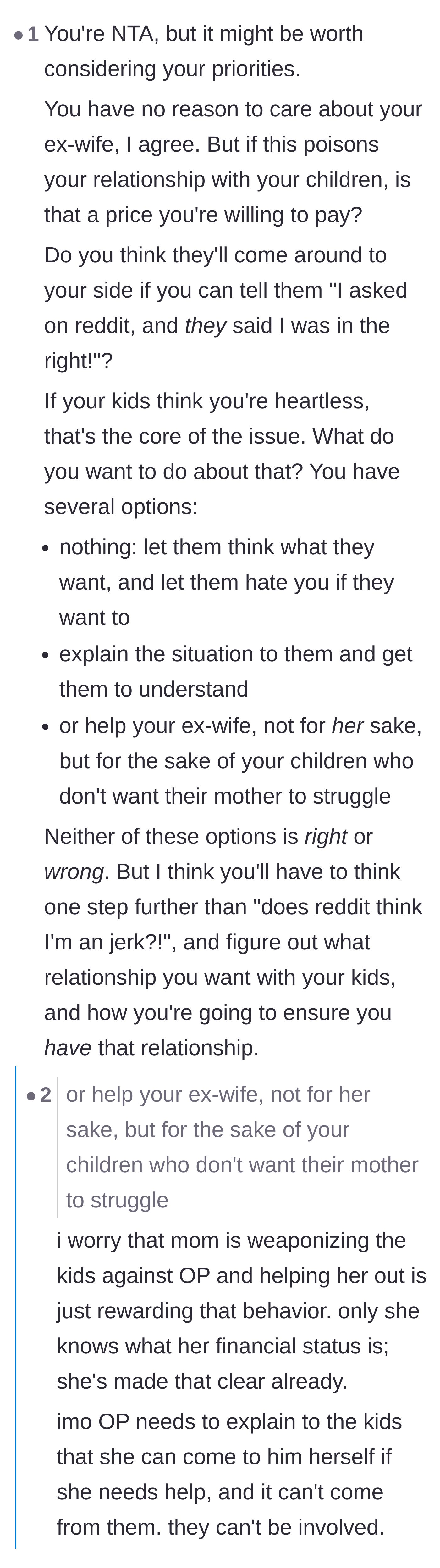 Comment thread 1 - Advice on preserving the relationship with the kids while recognizing the mother's potential manipulation