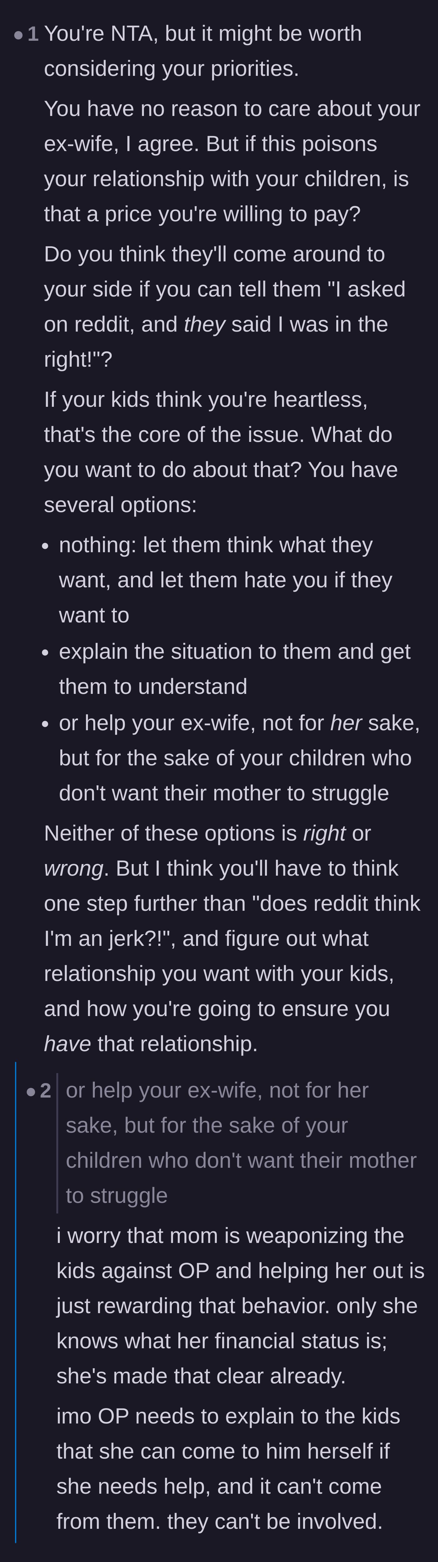 Comment thread 1 - Advice on preserving the relationship with the kids while recognizing the mother's potential manipulation