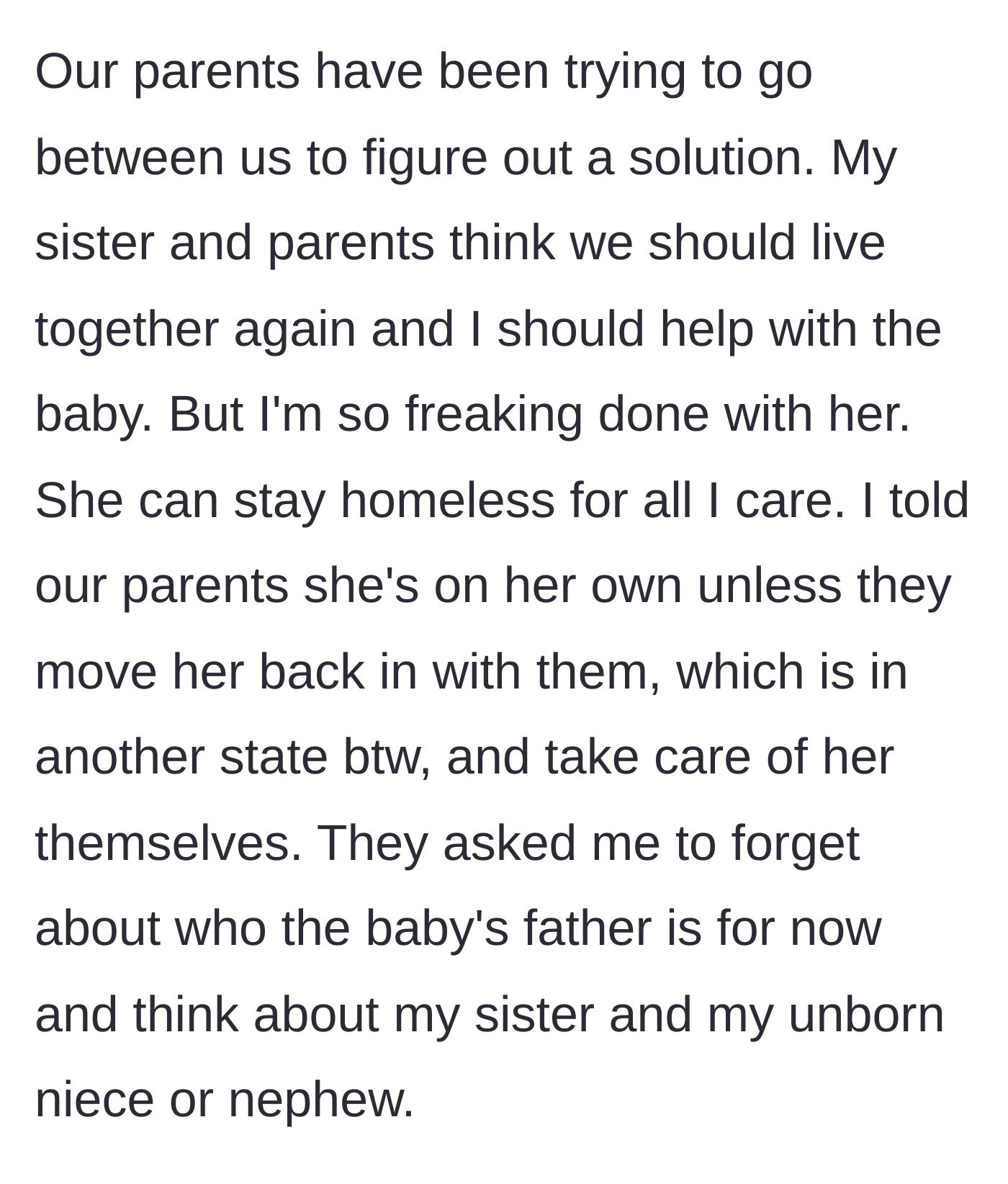 Story part 3 - The parents suggest the betrayed main character move back in with her sister and help raise the ex-boyfriend's baby.