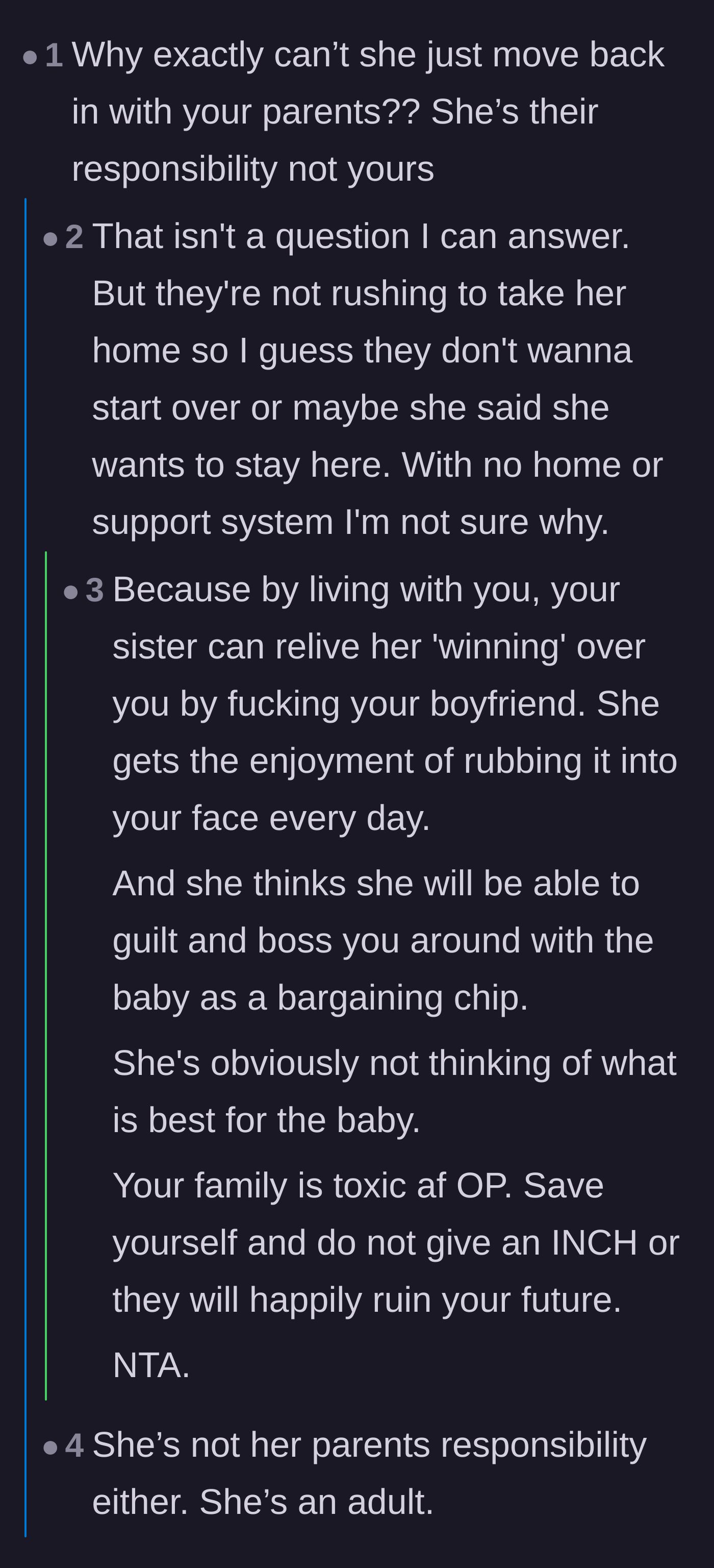 Comment thread 4 - Debating the twisted psychological reasons why the sister and parents are refusing to live together.