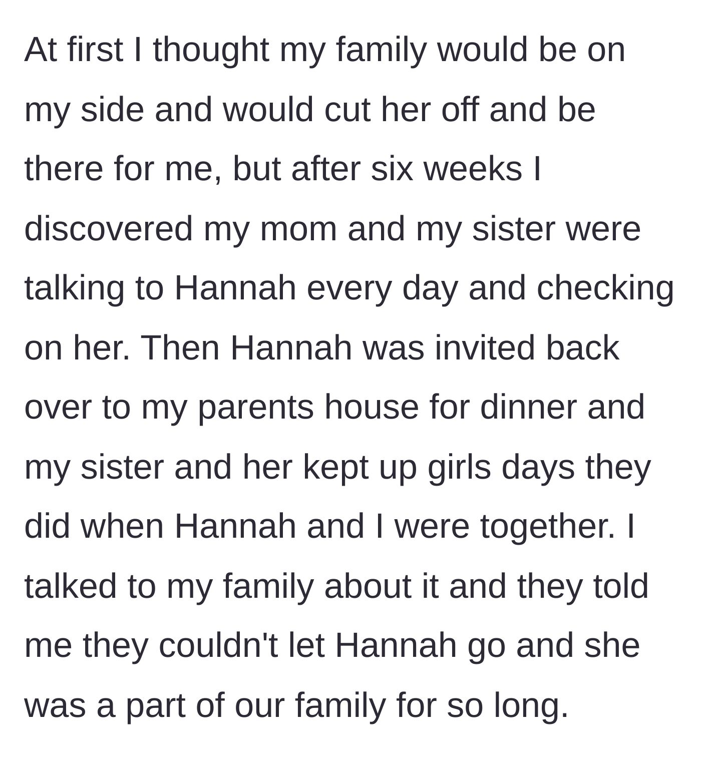 Story part 3 - The author discovers his mother and sister have maintained daily contact with the ex and invited her to family dinners.