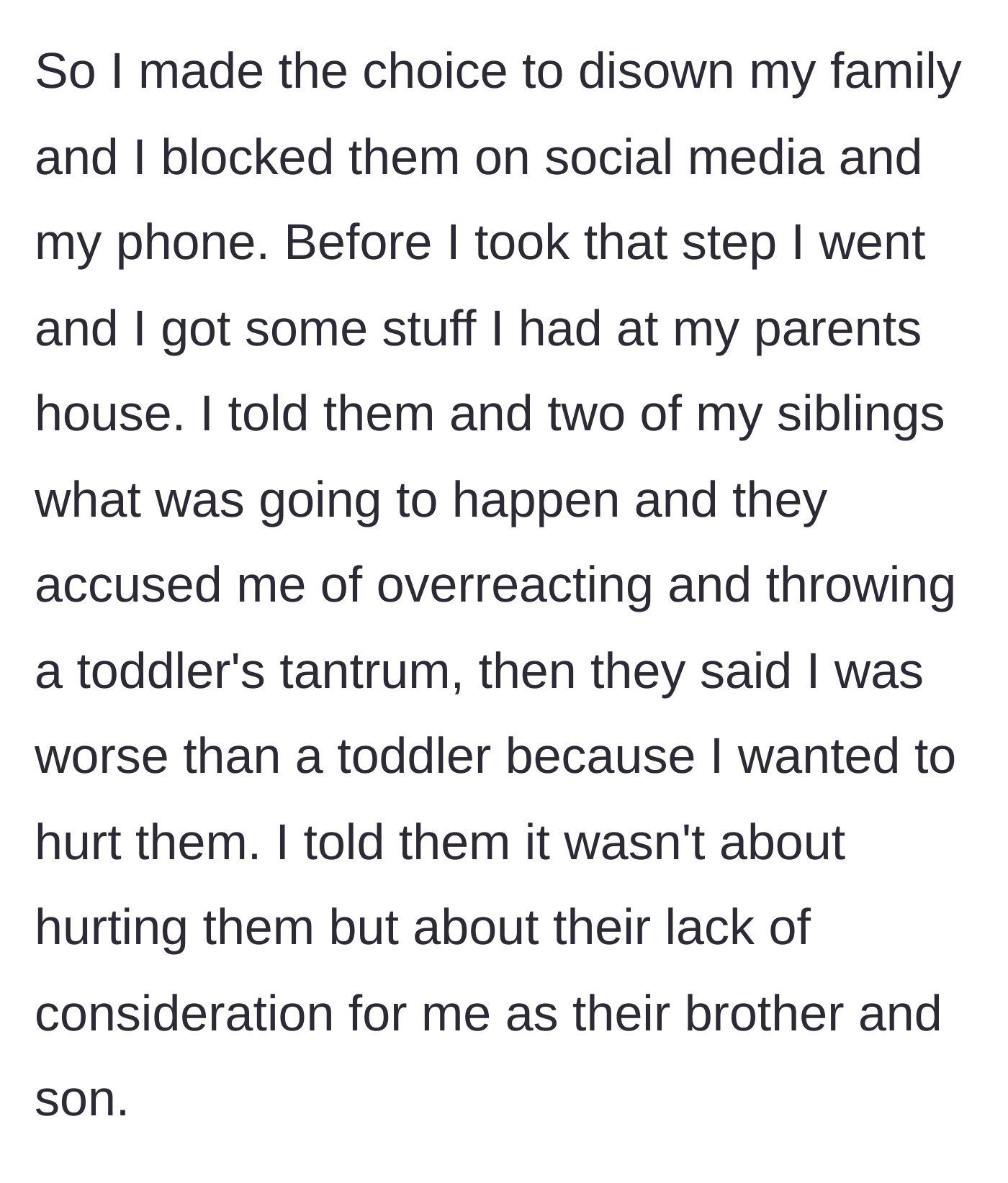 Story part 5 - The author packs up his belongings and informs his siblings of his decision to go no contact, facing heavy criticism.