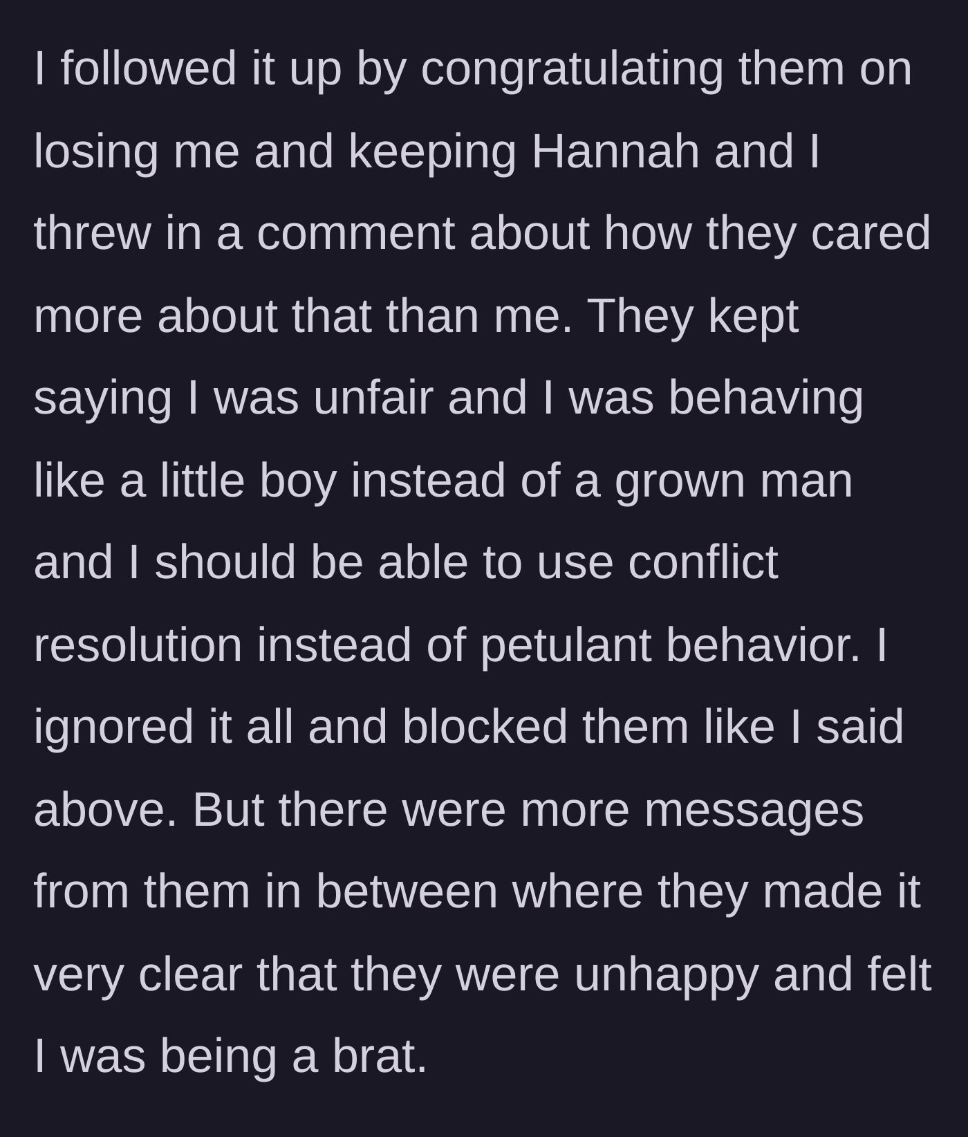 Story part 6 - The author sends a final sarcastic message congratulating his family before blocking them everywhere.