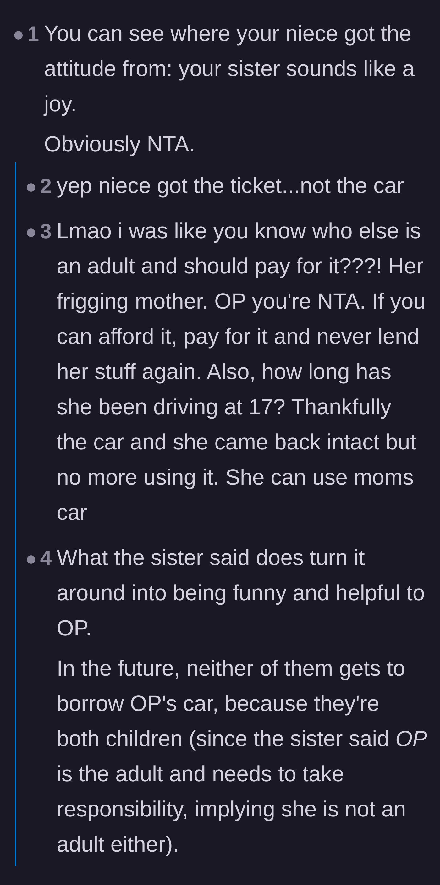 Comment thread analyzing the sister's enabling behavior and mocking her logic that the car owner is somehow responsible for a driver's lead foot