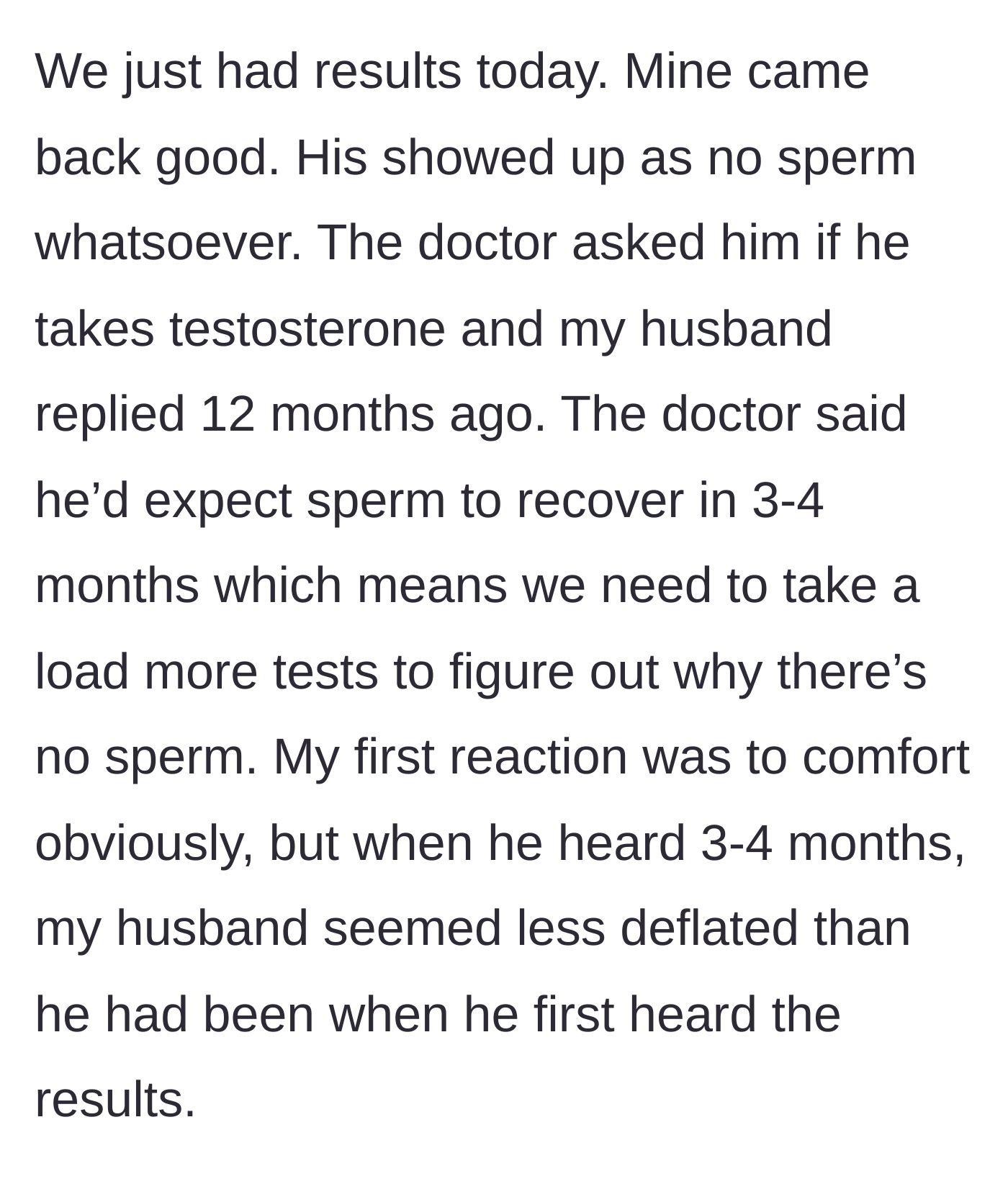 Story part 4 - The doctor reveals the husband has no sperm, expects recovery in 3-4 months based on the husband's claim of stopping steroids a year ago, but the husband seems oddly relieved.