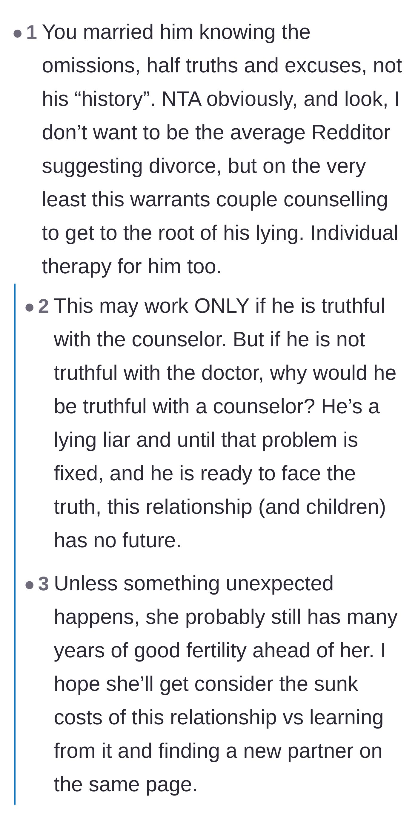 Comment thread suggesting the husband's behavior mimics addiction and advising the wife to seriously reconsider the relationship's sunk costs.