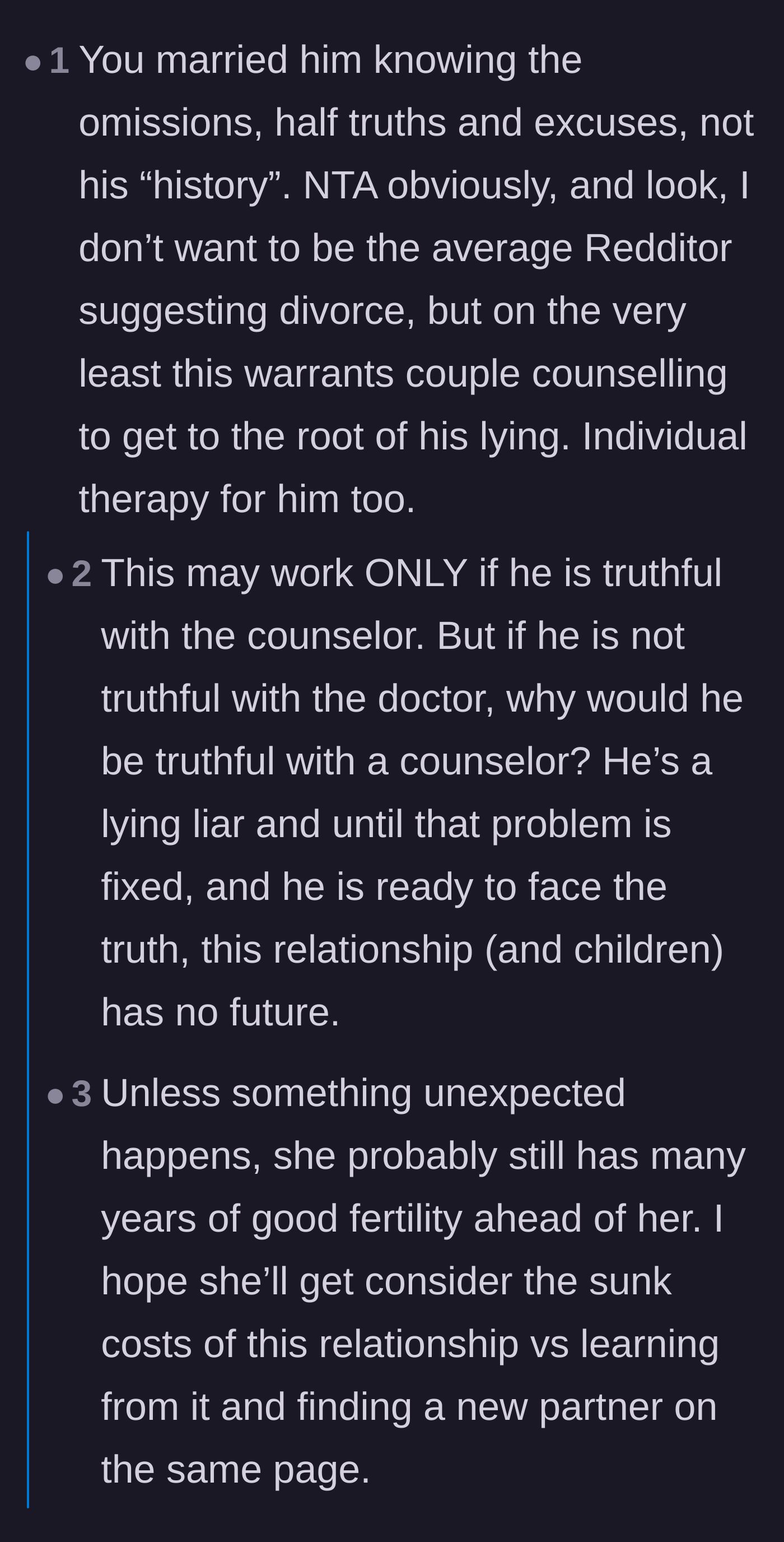 Comment thread suggesting the husband's behavior mimics addiction and advising the wife to seriously reconsider the relationship's sunk costs.