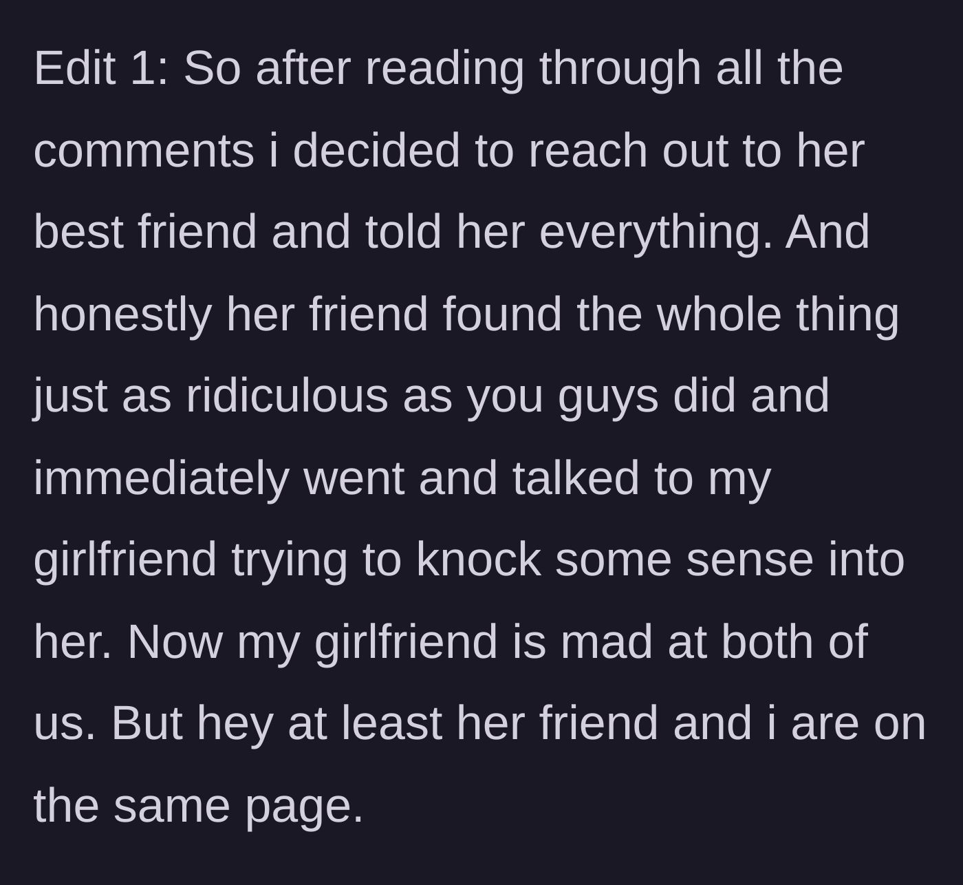 Story part 4 - The boyfriend talks to the best friend, who agrees the plan is absurd and tries to intervene.