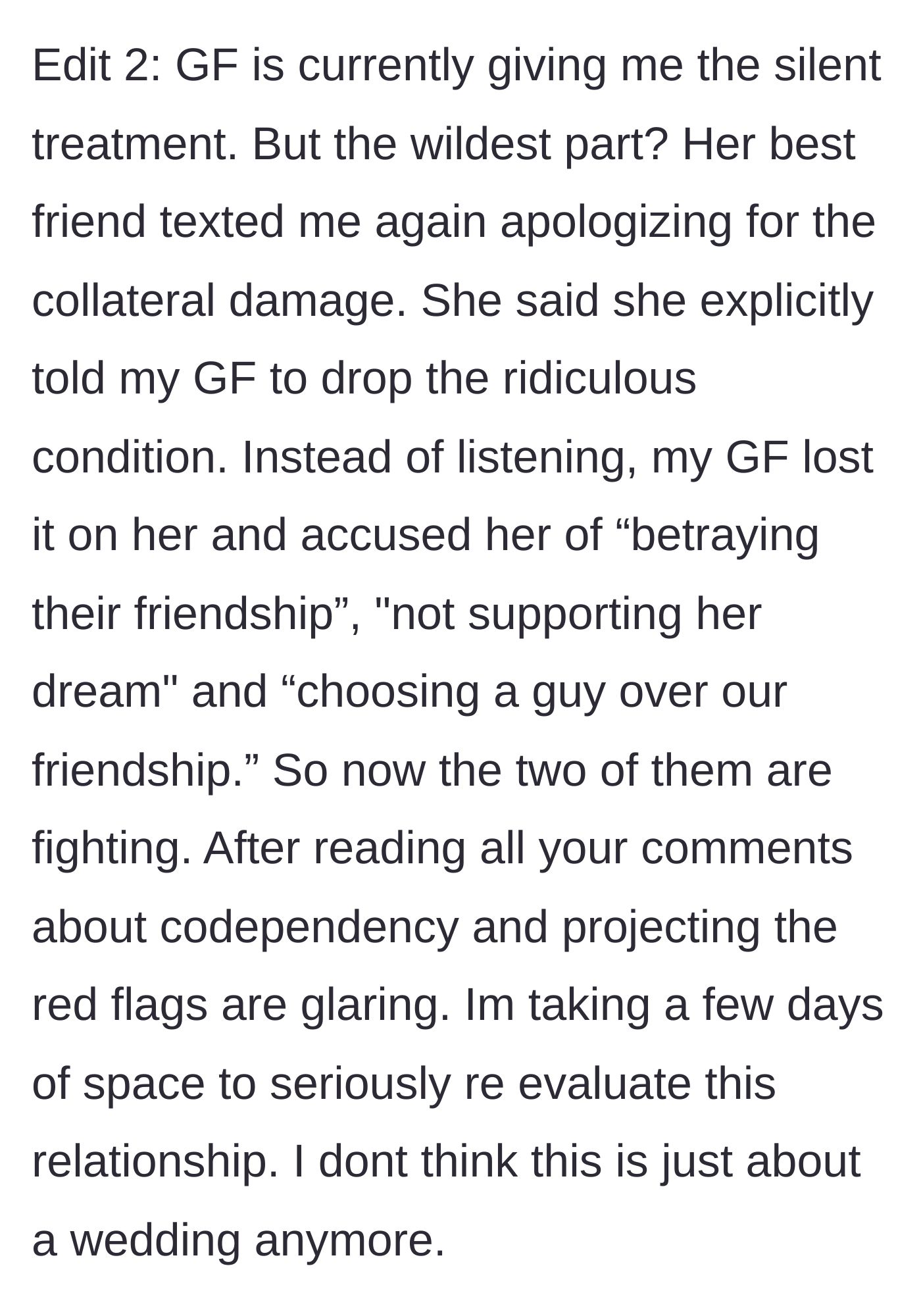 Story part 5 - The girlfriend turns on her best friend, causing a massive fight and prompting the boyfriend to take space.