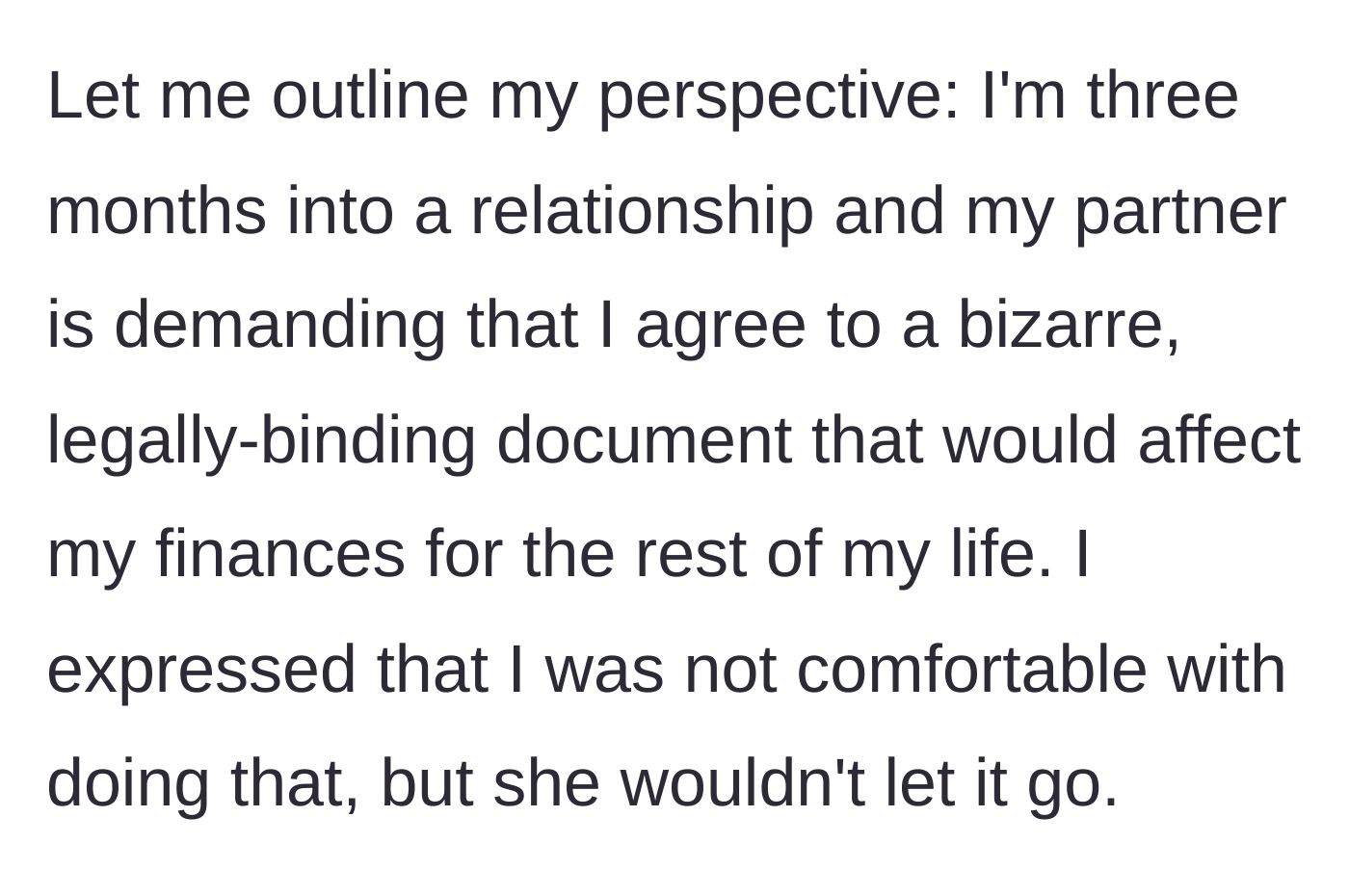 Story part 5 - A bewildered man looking at a bizarre, legally binding financial contract just three months into dating.