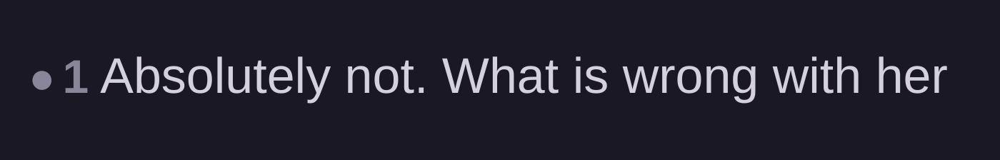 Comment thread 4 - A blunt comment questioning the girlfriend's mental state and sheer audacity.