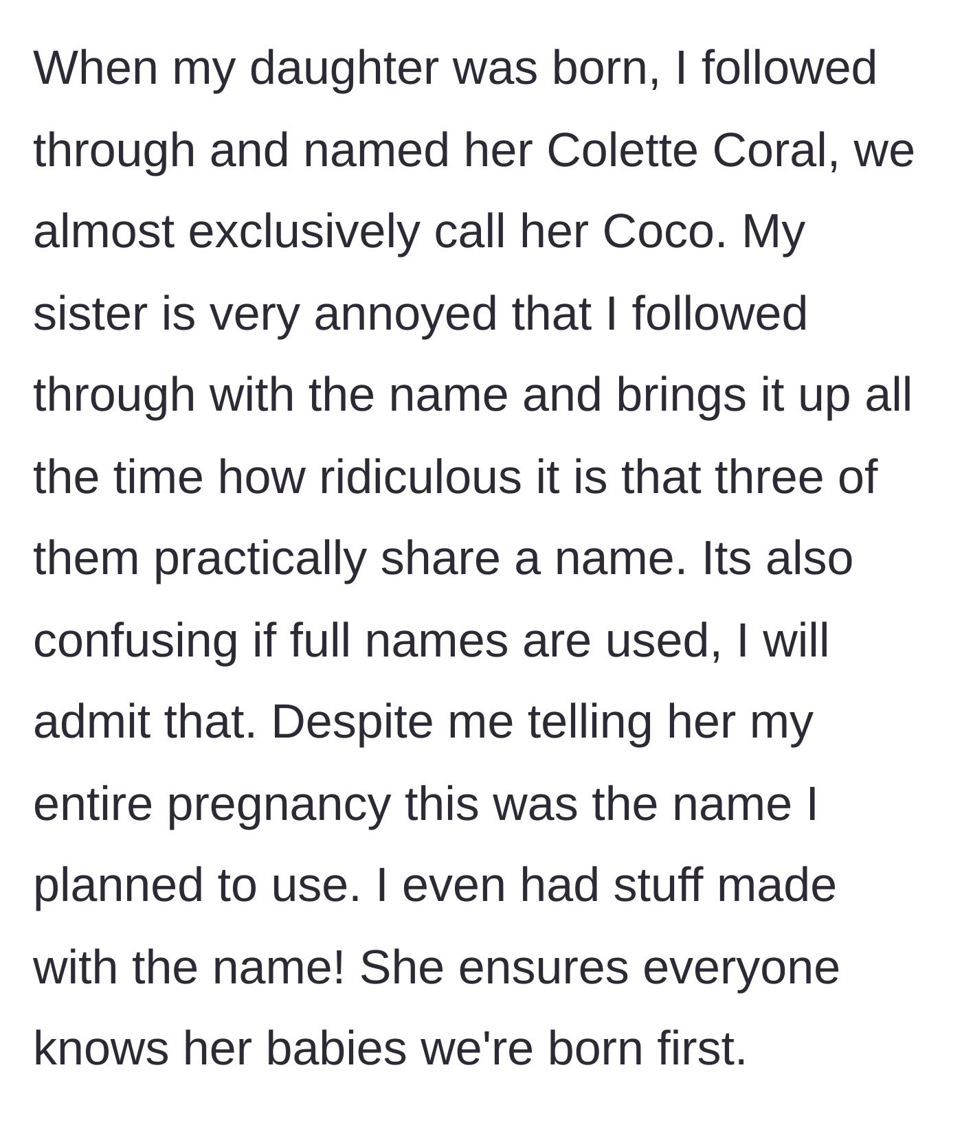 Story part 4 - The younger sister gives birth in September, names her daughter Colette, and faces intense, hypocritical backlash from the older sister.