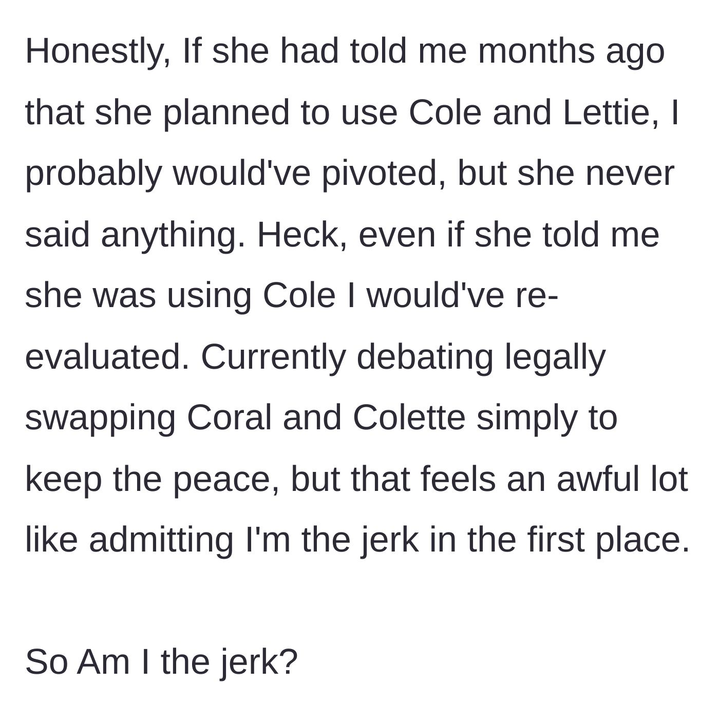 Story part 5 - The younger sister debates legally changing her baby's name just to keep the peace with her furious older sister.