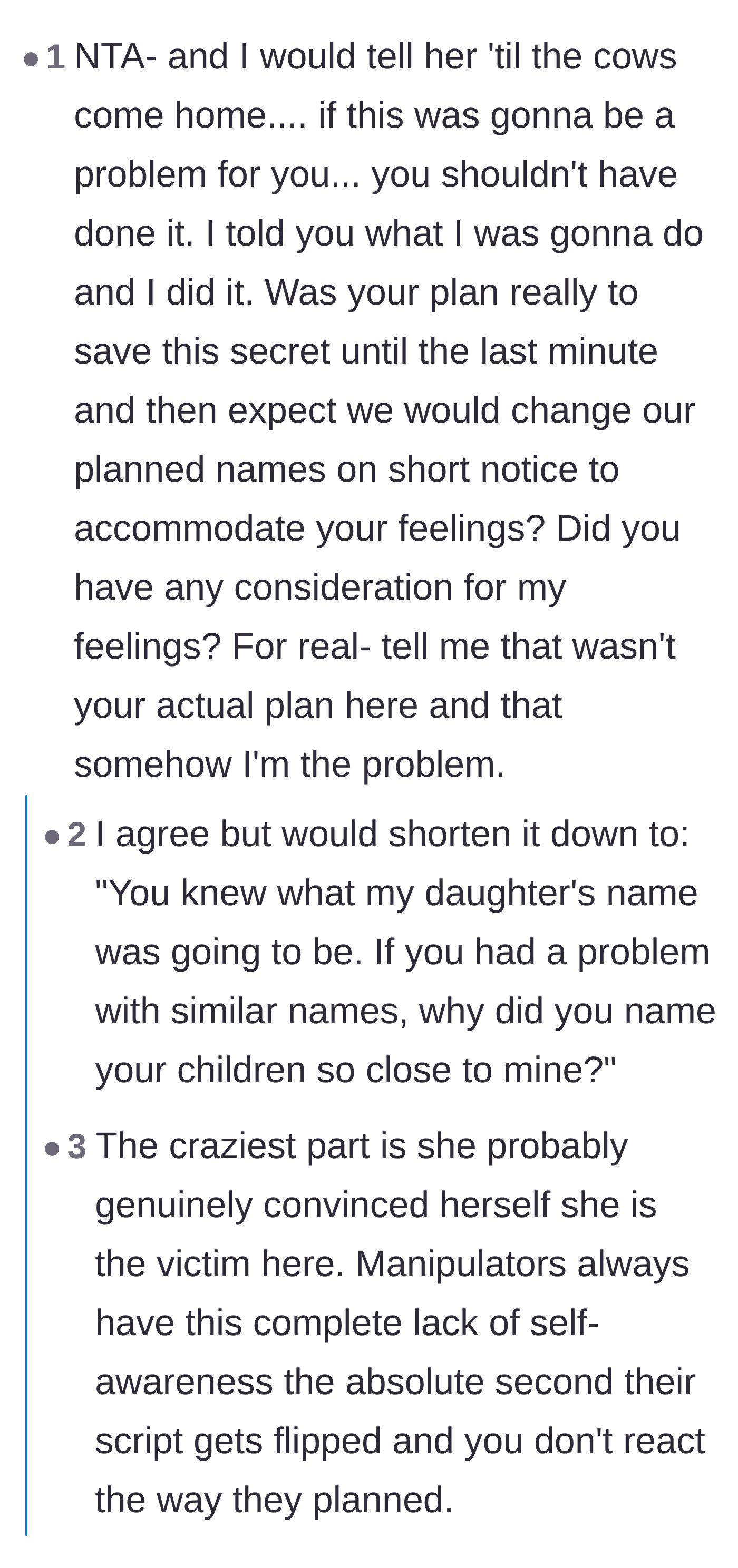 Comment thread 3 - Commenters suggesting the perfect script to confront the sister about her obvious lack of consideration and manipulative planning.