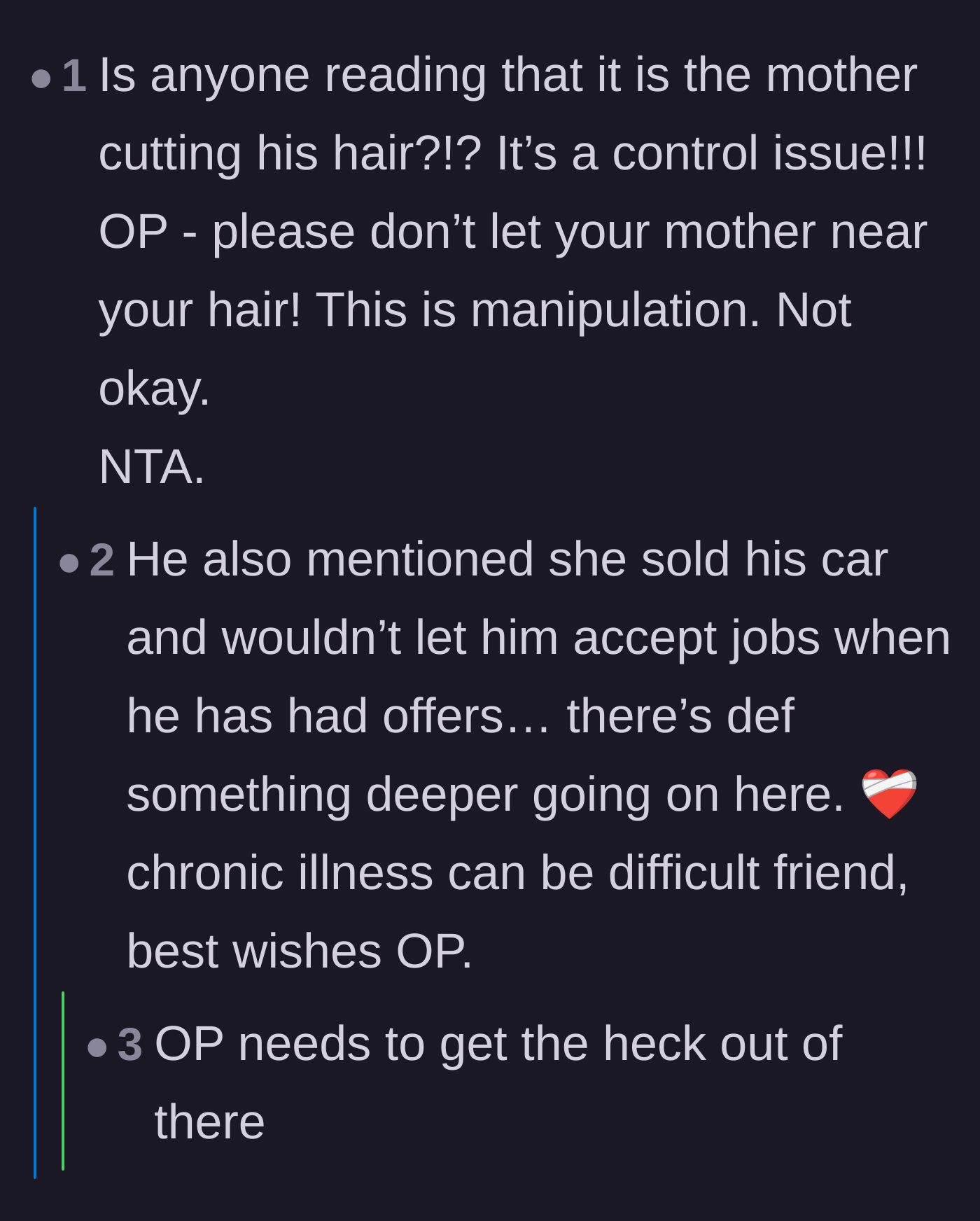 Comment thread 2 - Readers uncovering deeper red flags about the mother's need for control, including sabotaging his career and transportation.