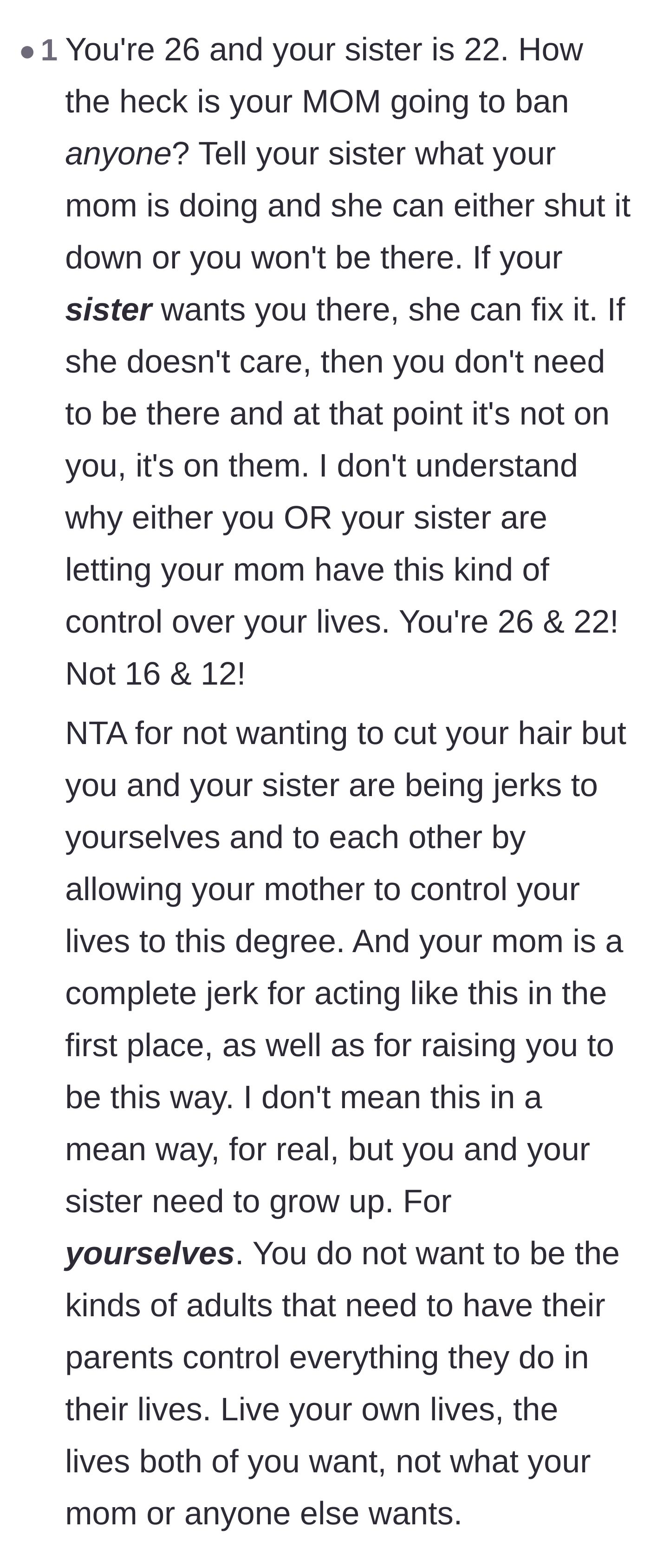 Comment thread 4 - A reader expressing sheer disbelief that two twenty-somethings are letting their mother dictate their lives like middle schoolers.