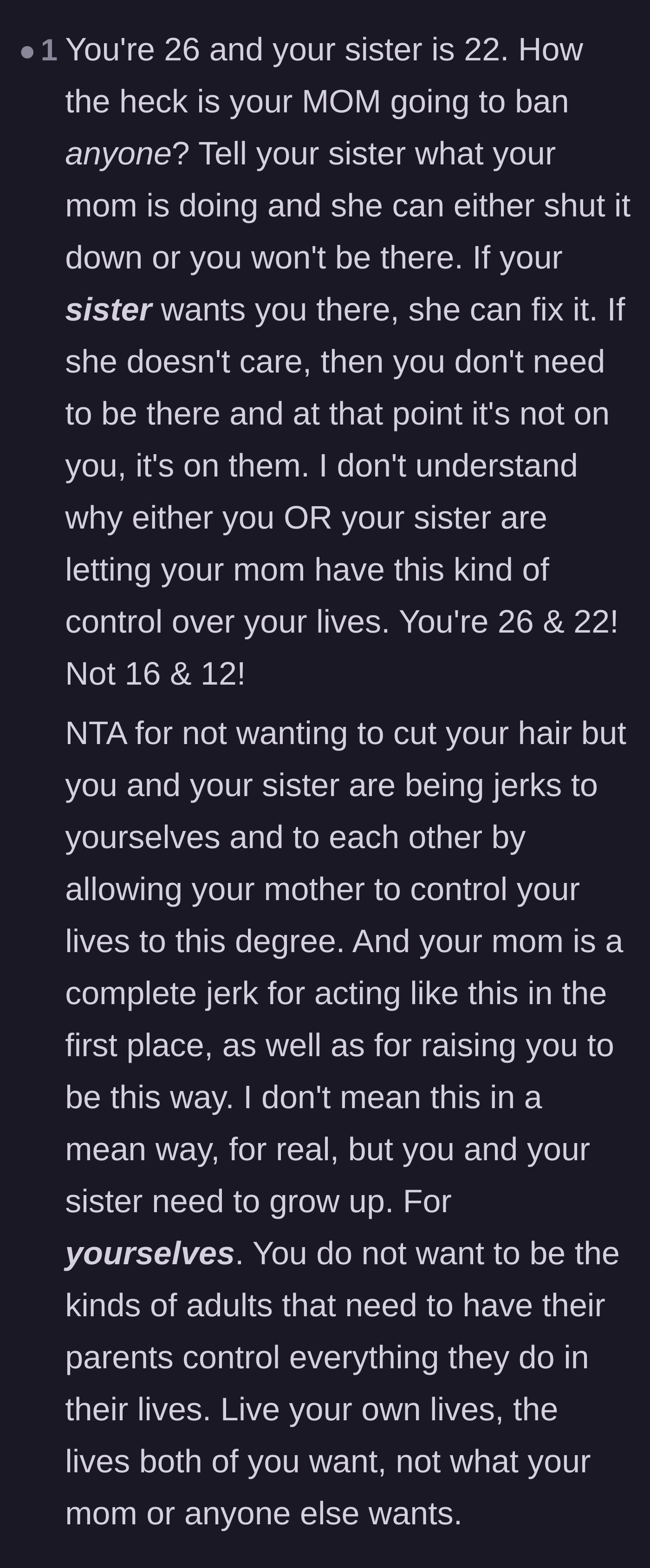 Comment thread 4 - A reader expressing sheer disbelief that two twenty-somethings are letting their mother dictate their lives like middle schoolers.