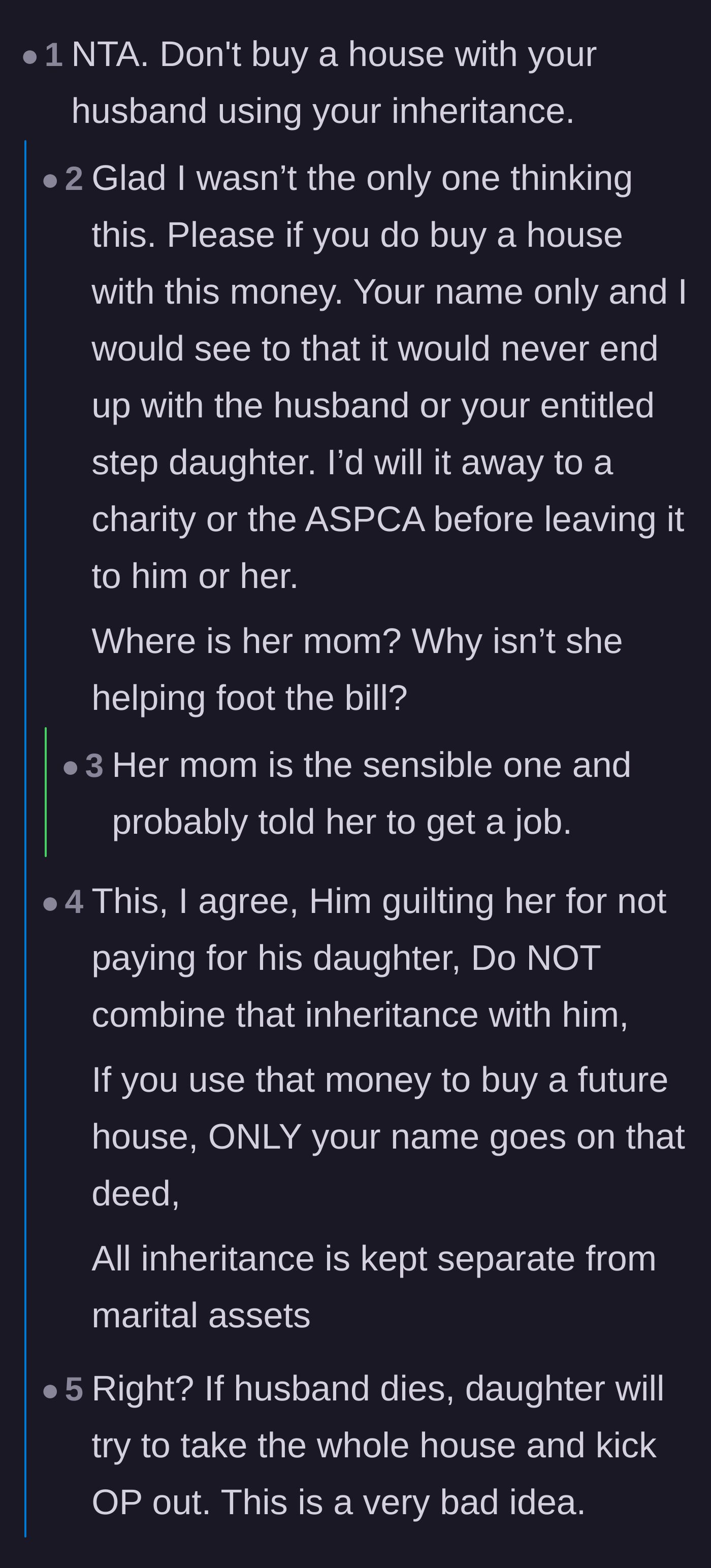 Comment thread 2 - Commenters strongly advise the stepmother to keep her inheritance separate and never put the husband's name on a future house deed.